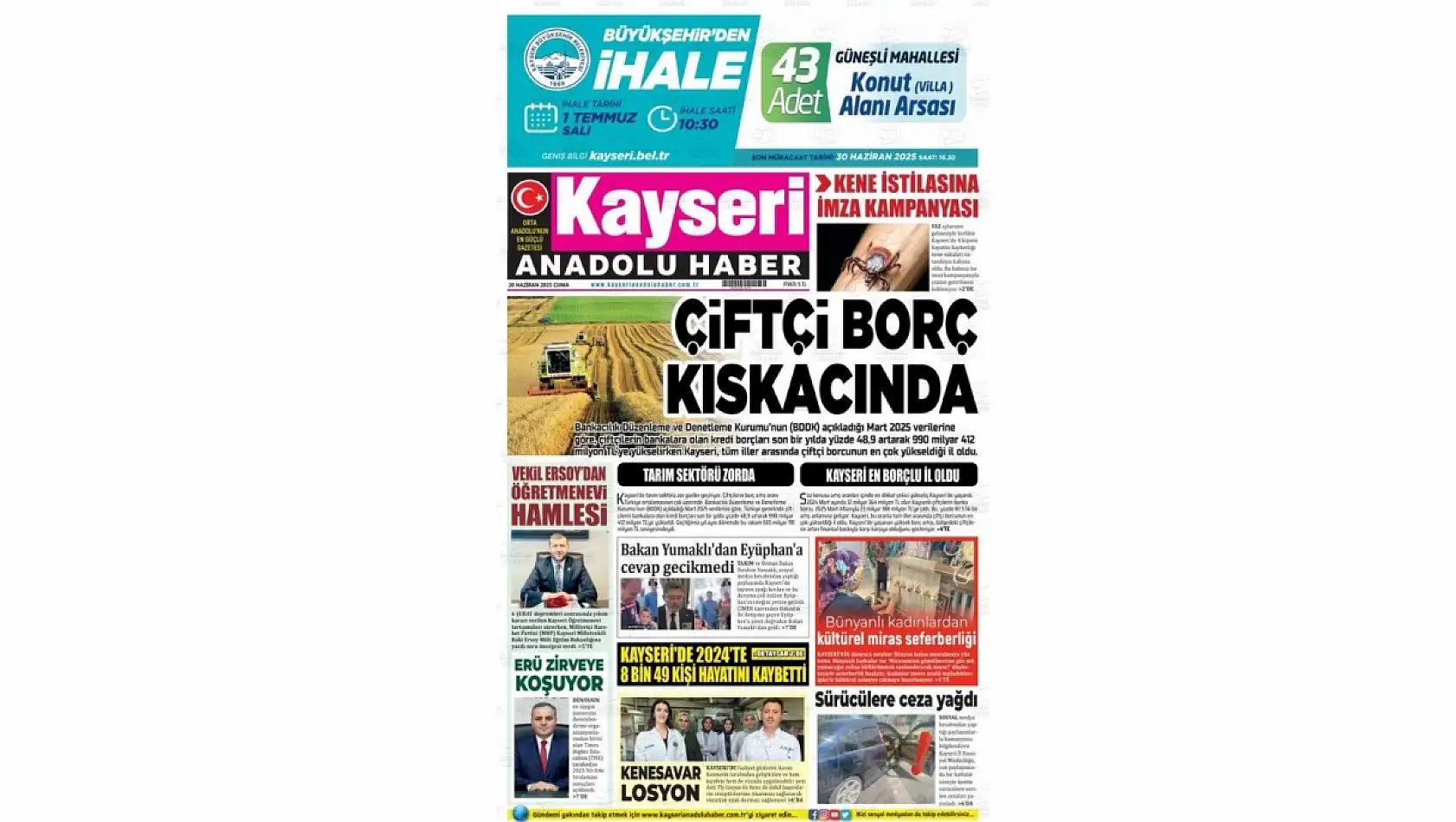 Kayseri Gazetelerinde 20 Haziran Cuma gündemi –  Kayseri Serbest Bölge, Çiftçiler, Hulusi Akar…