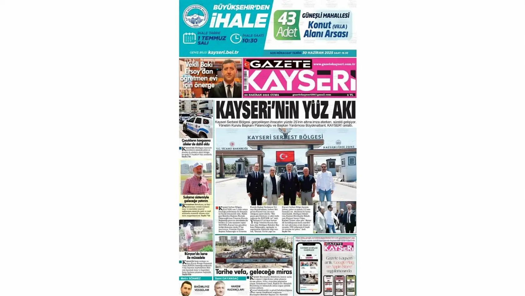 Kayseri Gazetelerinde 20 Haziran Cuma gündemi –  Kayseri Serbest Bölge, Çiftçiler, Hulusi Akar…