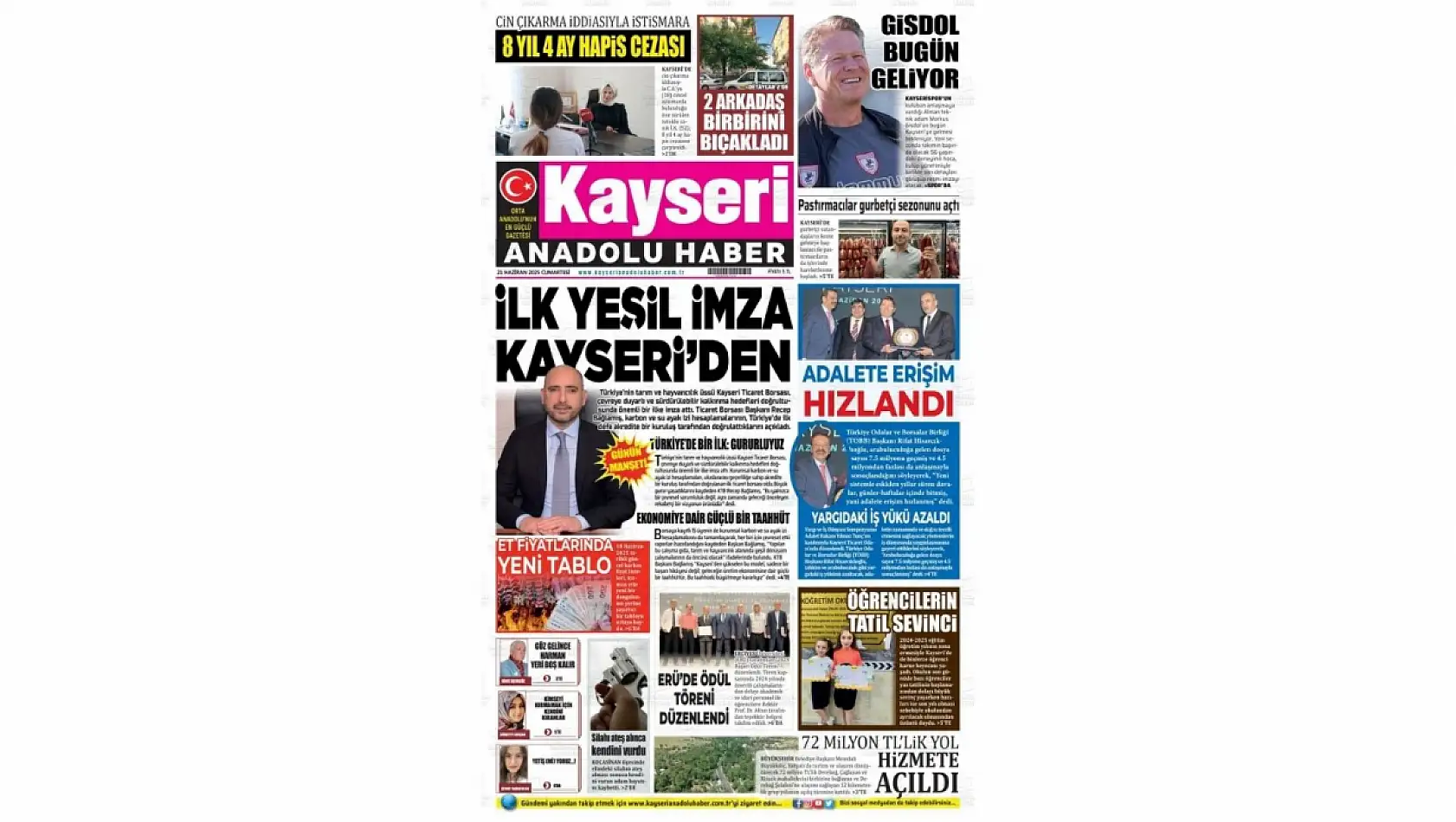 Kayseri gazeteleri 21 Haziran Cumartesi gündemi – İşte öne çıkan manşetler!