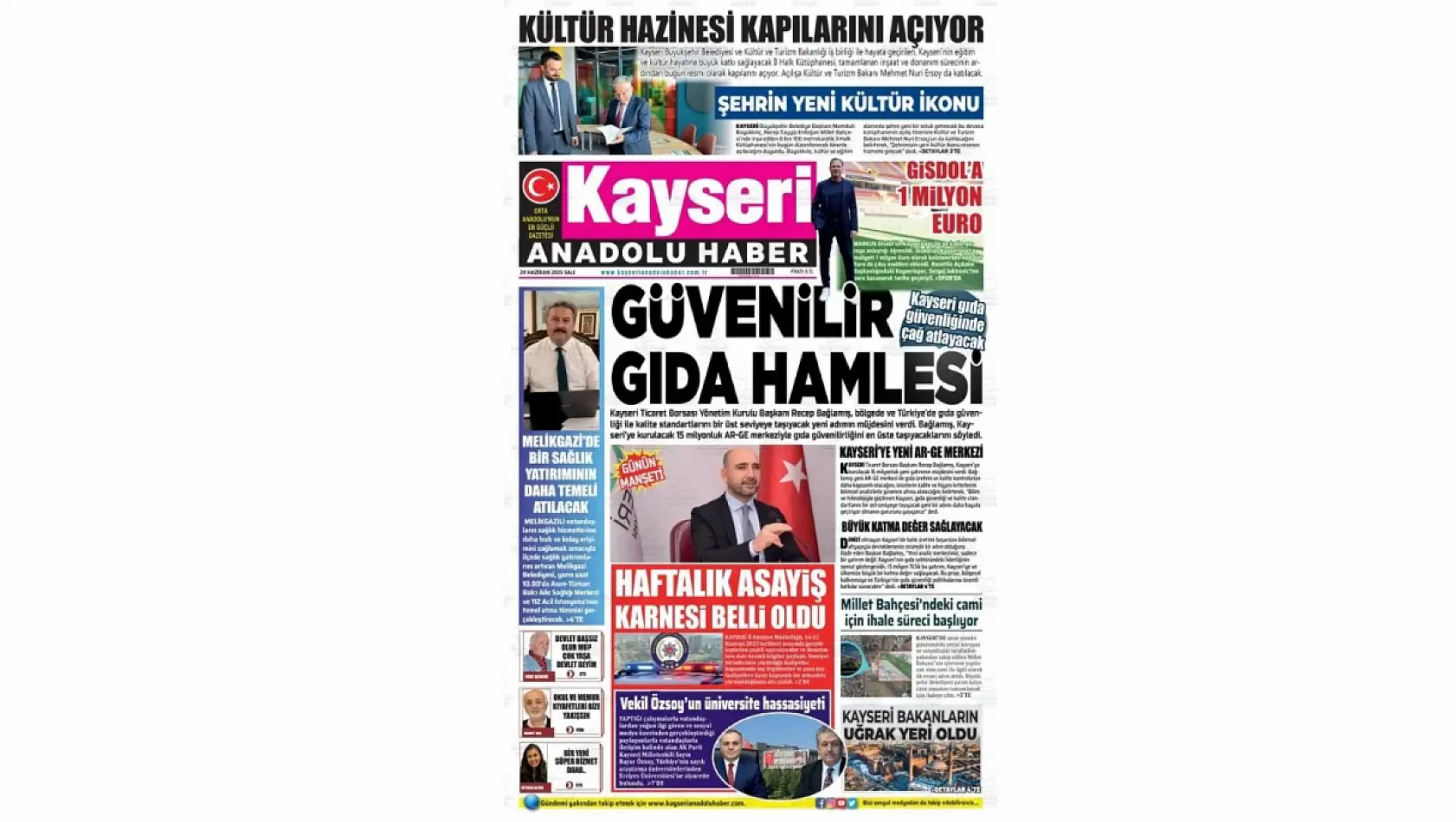 Kayseri Gazetelerinde 24 Haziran Salı gündemi –  Erciyes ve AR-GE Merkezi…