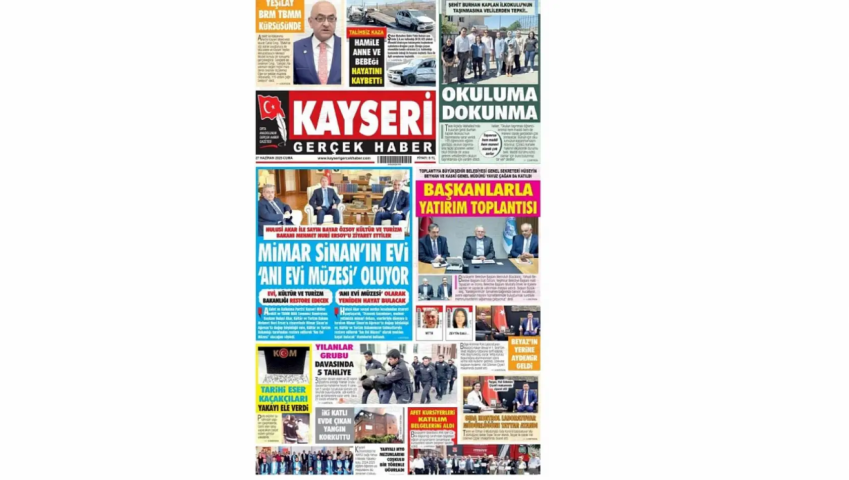 Kayseri gazeteleri 27 Haziran Cuma gündemi – İşte öne çıkan manşetler!