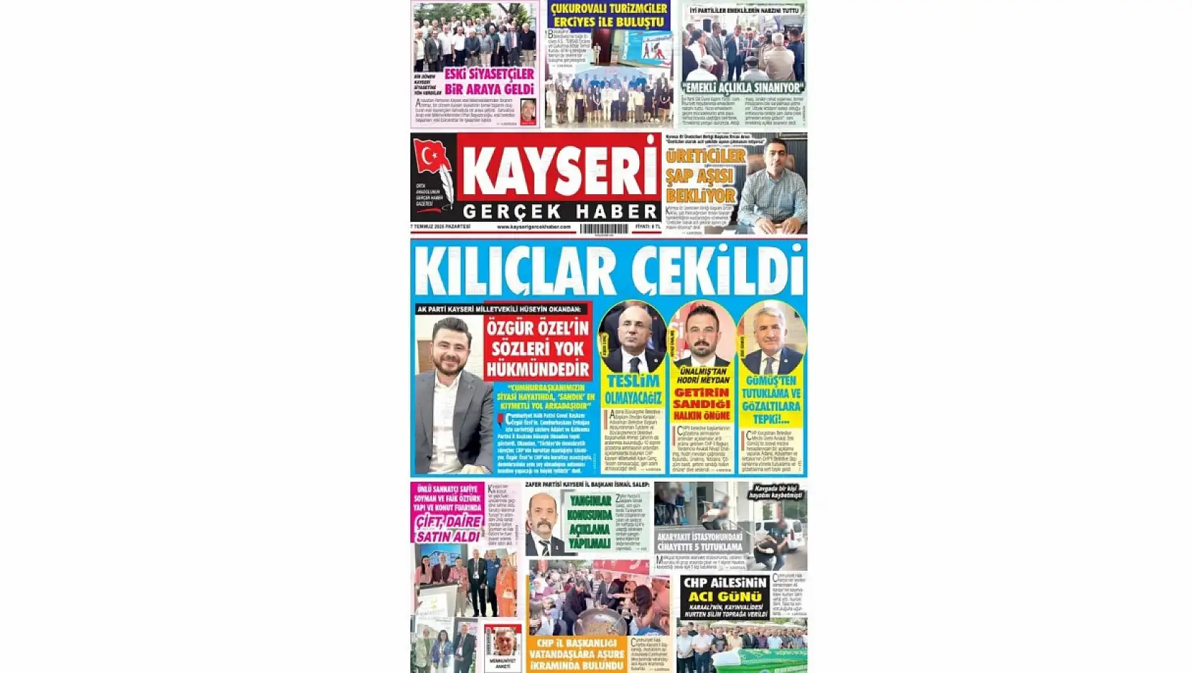 Kayseri Gazetelerinde 7 Temmuz Pazartesi gündemi –  Şap Hastalığı, Karşılıksız çek, Hüseyin Okandan…