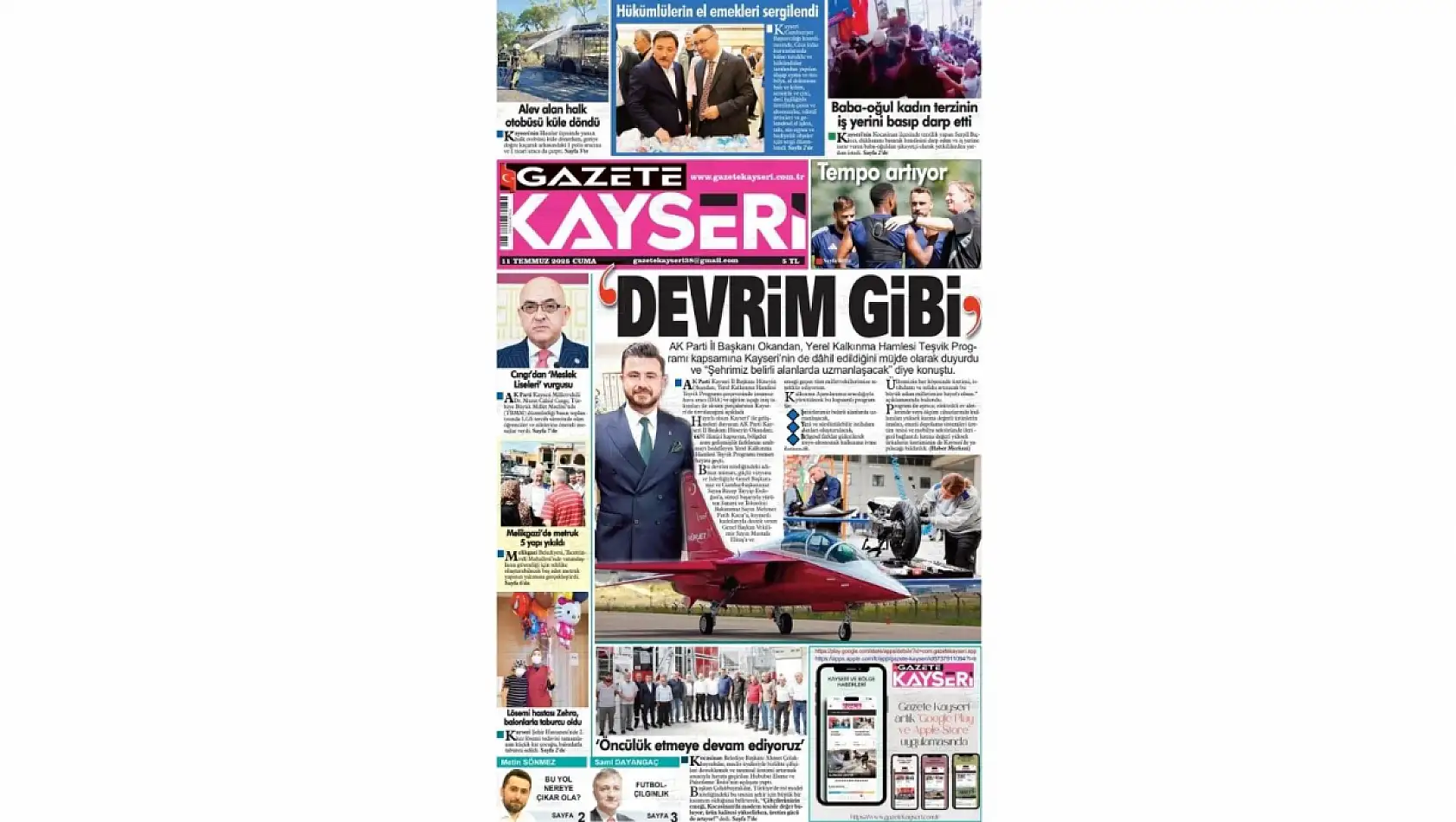 Kayseri gazeteleri 11 Temmuz Cuma gündemi – İşte öne çıkan manşetler!