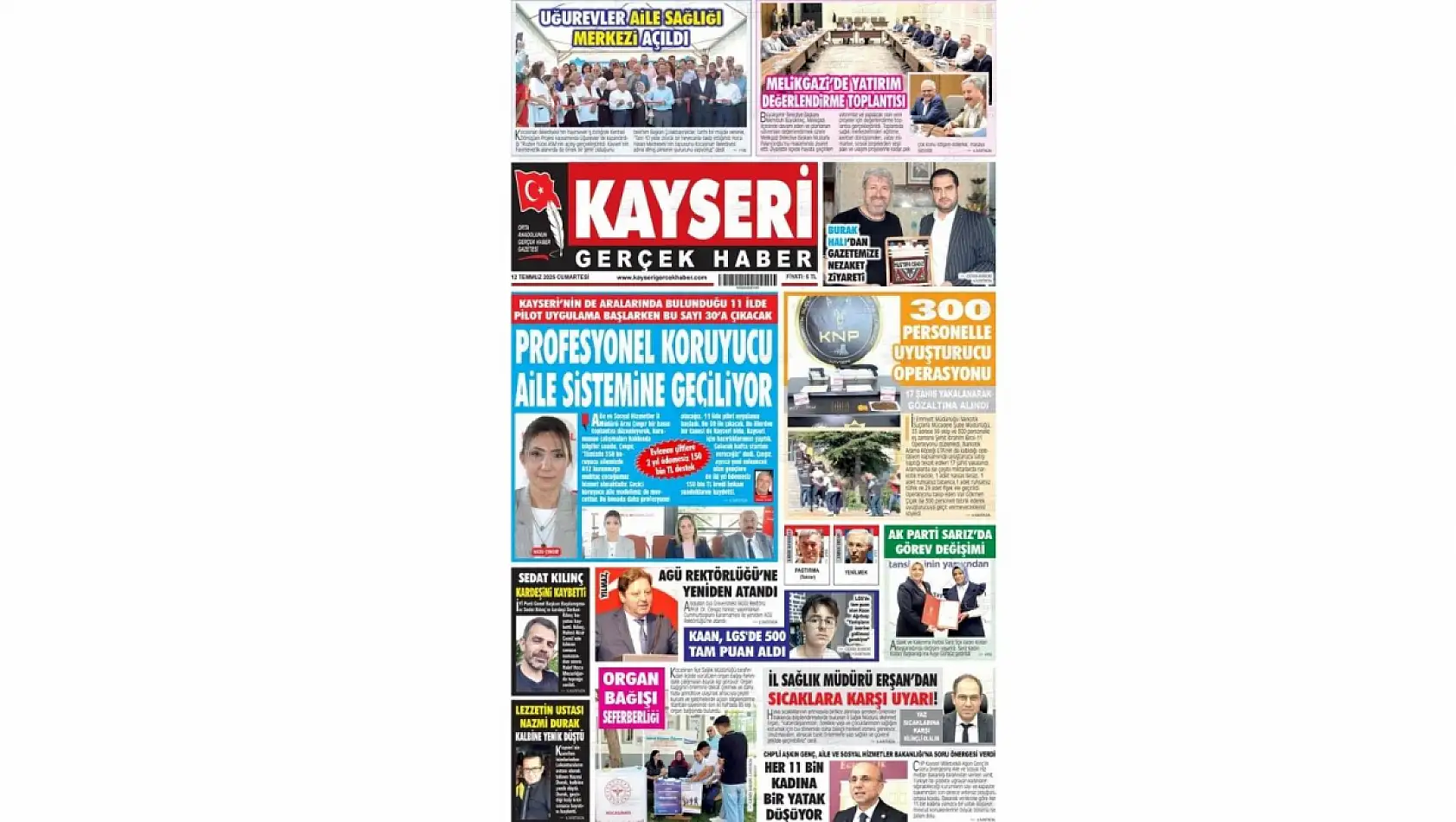 Kayseri Gazetelerinde 12 Temmuz Cumartesi gündemi belli oldu!