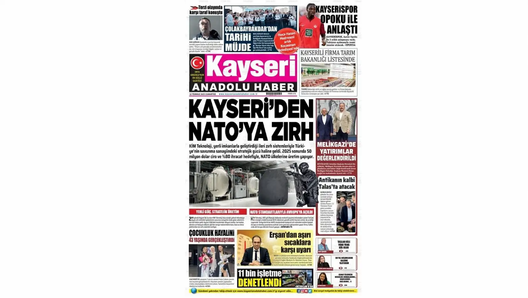 Kayseri Gazetelerinde 12 Temmuz Cumartesi gündemi belli oldu!