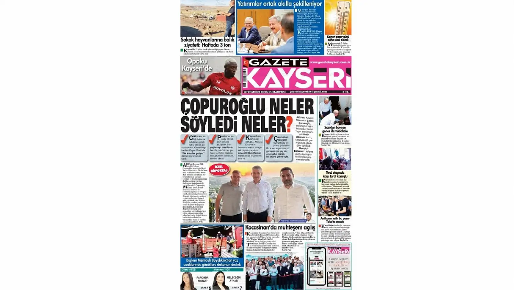 Kayseri Gazetelerinde 12 Temmuz Cumartesi gündemi belli oldu!