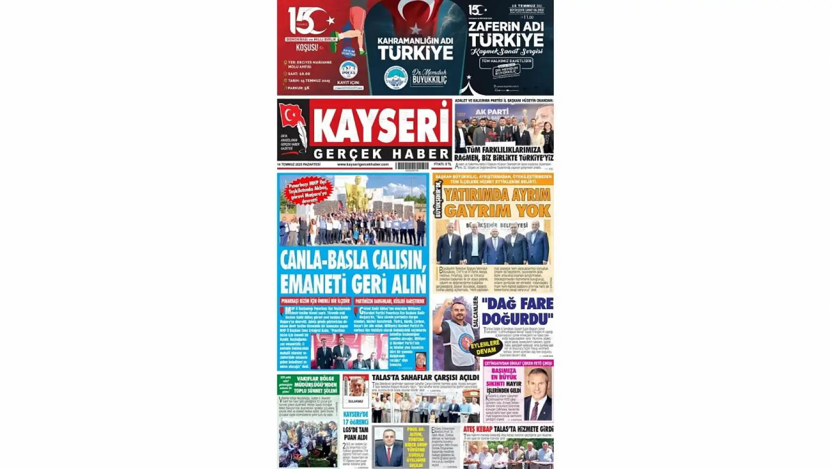 Kayseri gazeteleri 14 Temmuz Pazartesi gündemi – İşte öne çıkan manşetler!