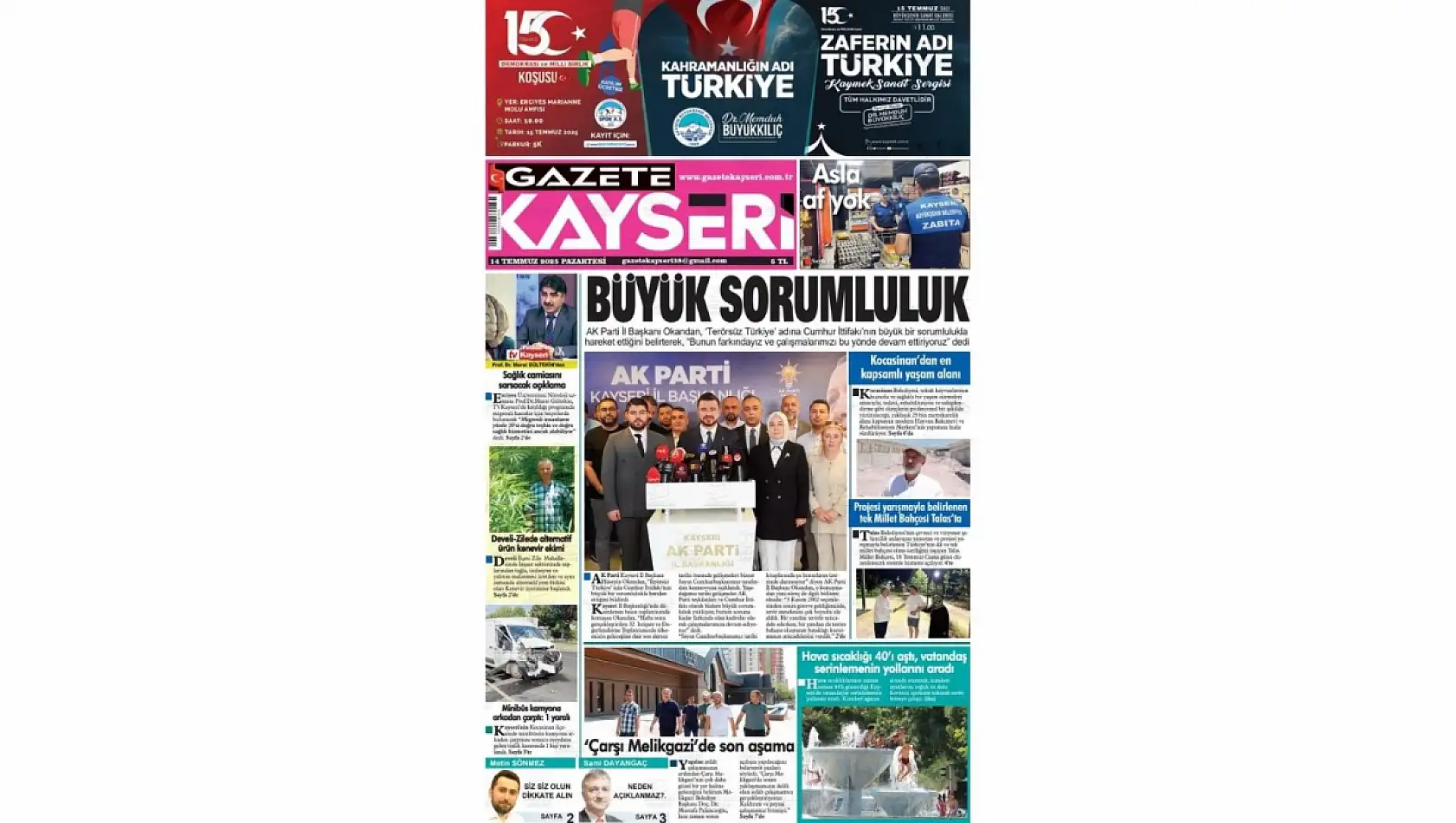 Kayseri gazeteleri 14 Temmuz Pazartesi gündemi – İşte öne çıkan manşetler!