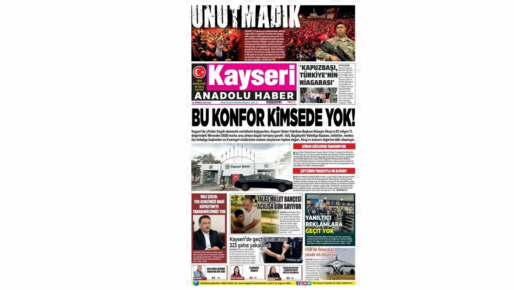 Kayseri Gazetelerinde 15 Temmuz Salı gündemi –  Kayseri Şeker, 15 Temmuz, Baki Ersoy…