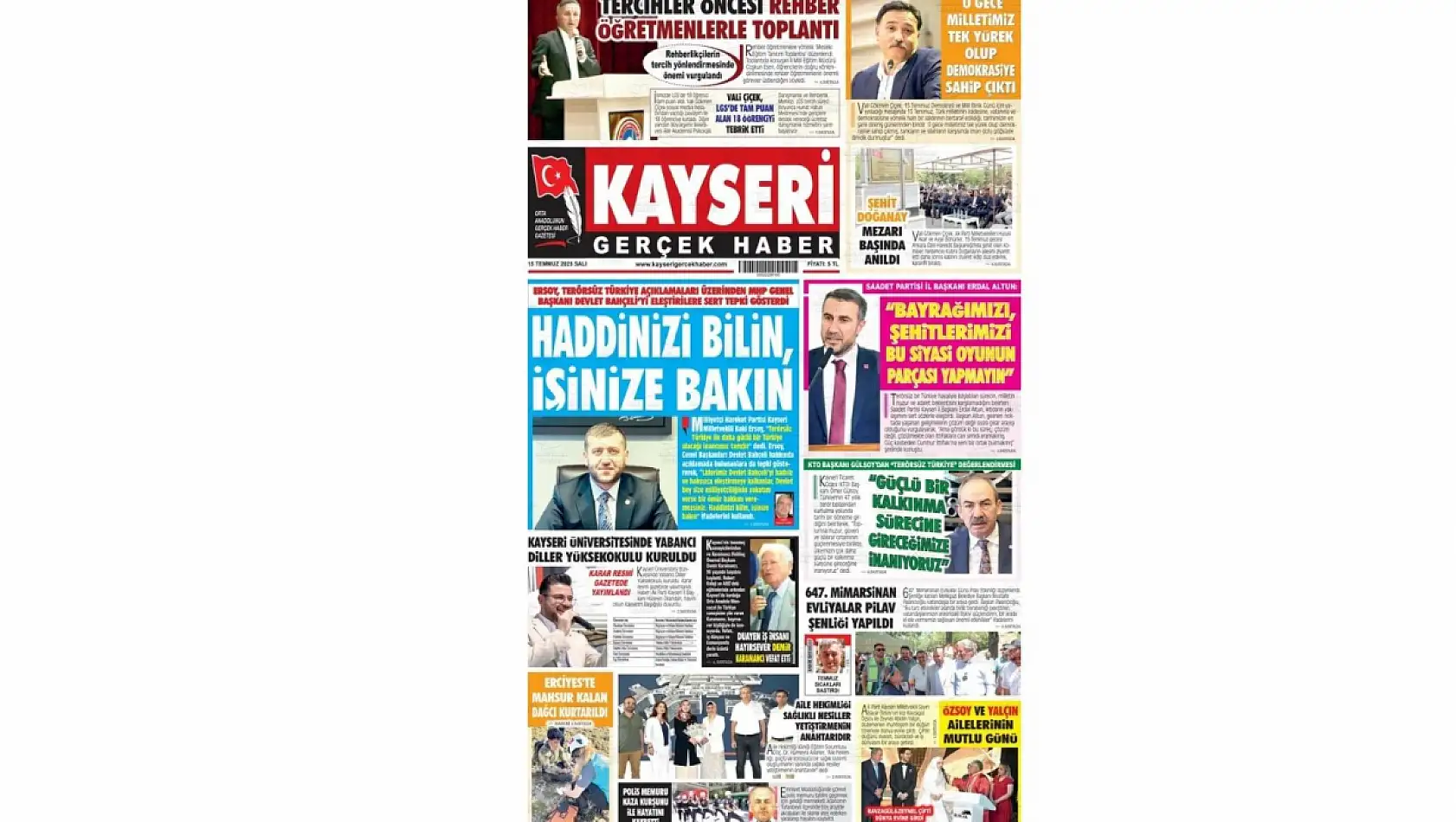 Kayseri Gazetelerinde 15 Temmuz Salı gündemi –  Kayseri Şeker, 15 Temmuz, Baki Ersoy…