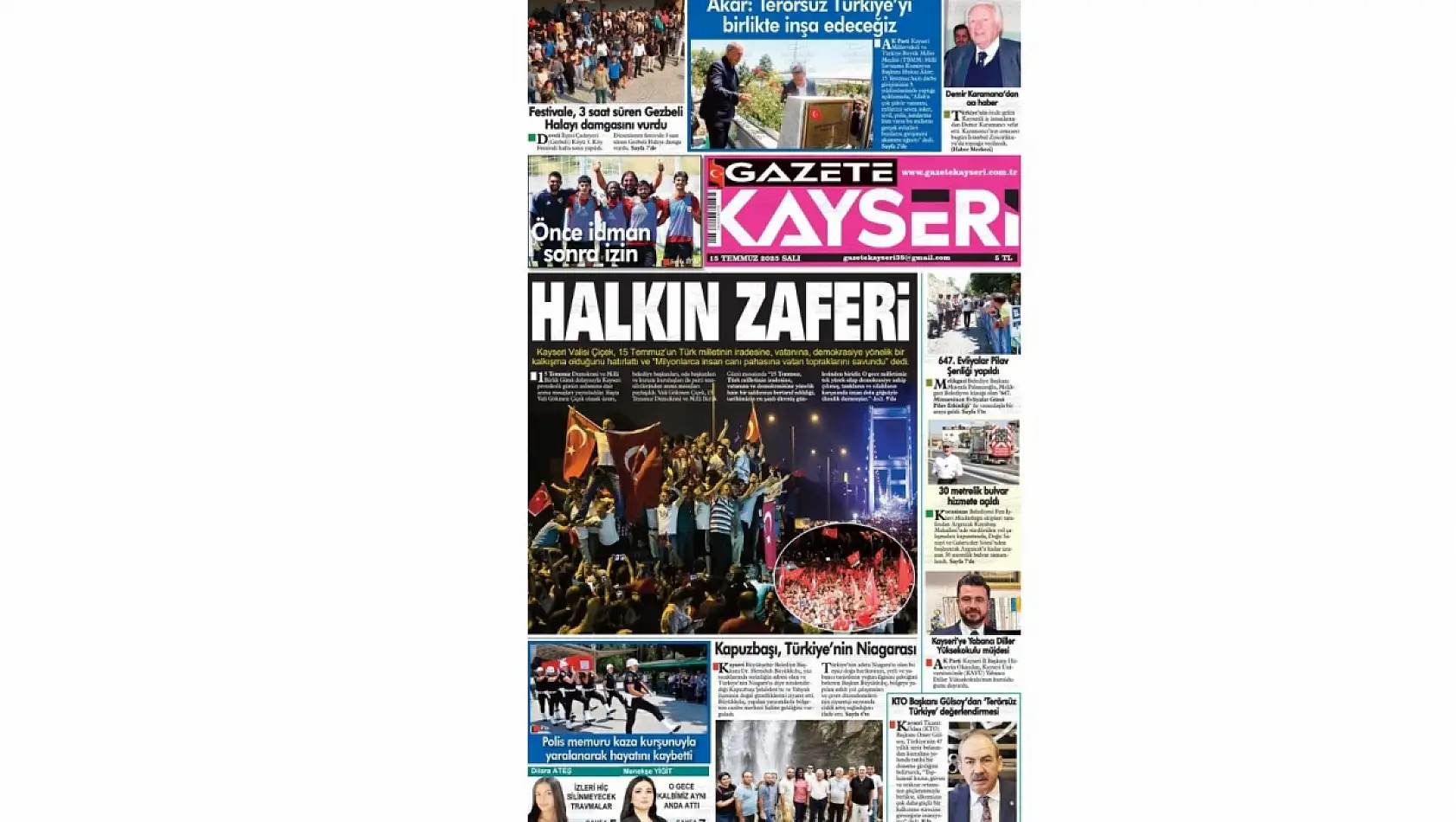 Kayseri Gazetelerinde 15 Temmuz Salı gündemi –  Kayseri Şeker, 15 Temmuz, Baki Ersoy…