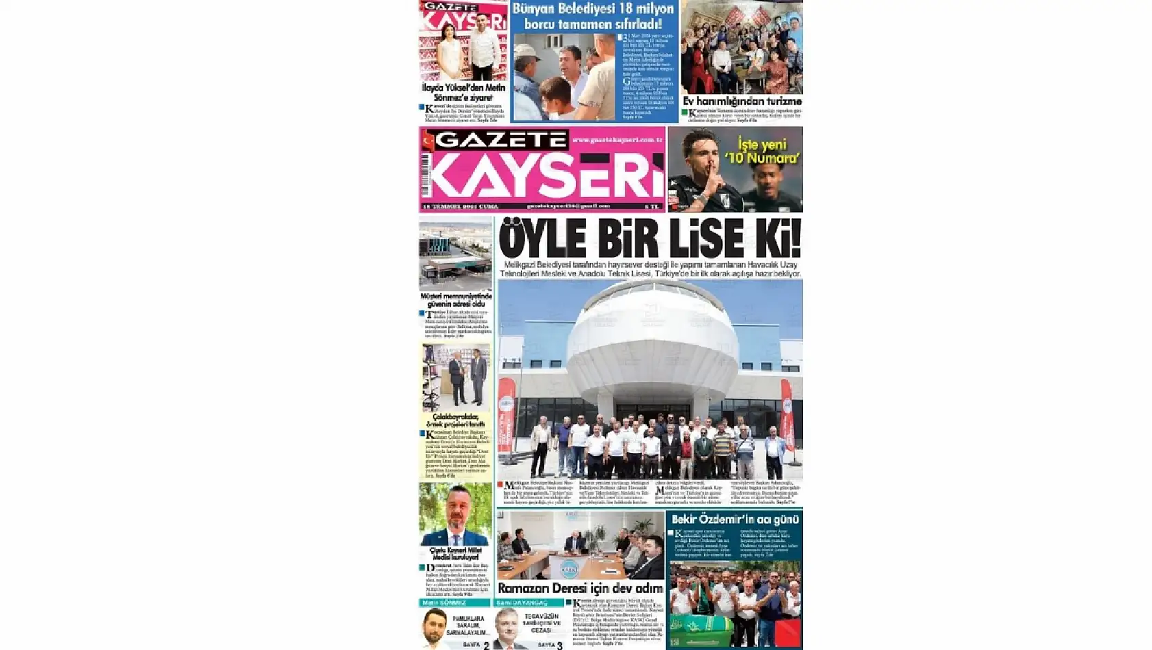 Kayseri Gazetelerinde 18 Temmuz Cuma günü manşet tek: Havacılık Lisesi!