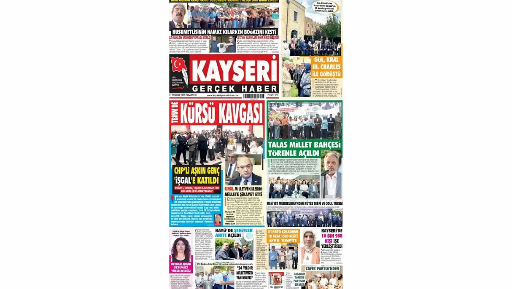 Kayseri Gazetelerinde 21 Temmuz Pazartesi gündemi –  Asayiş, Talas Millet Bahçesi, Zeytinlikler…