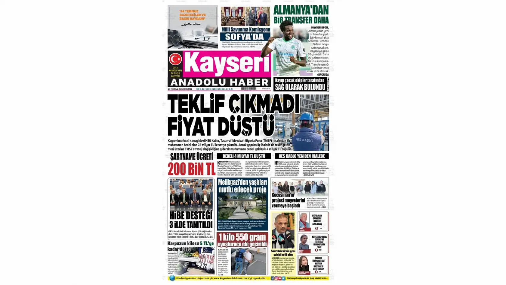 İşte Kayseri Gazetelerinde 24 Temmuz Perşembe gündemi…