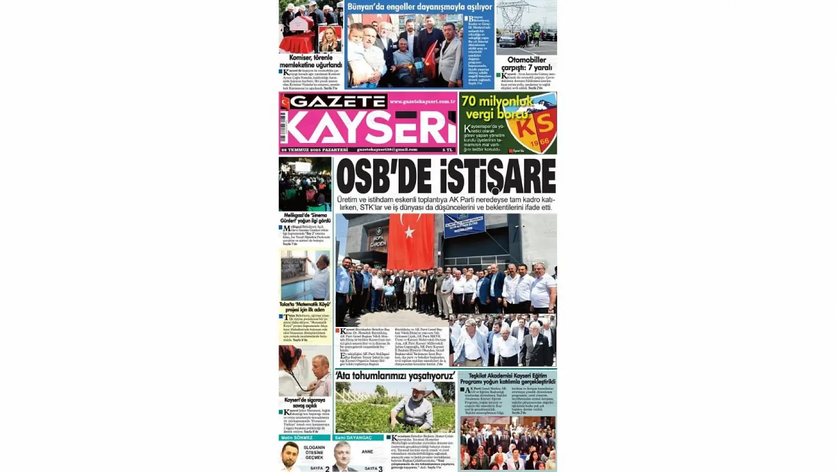 Kayseri gazeteleri 28 Temmuz Pazartesi gündemi – İşte öne çıkan manşetler!