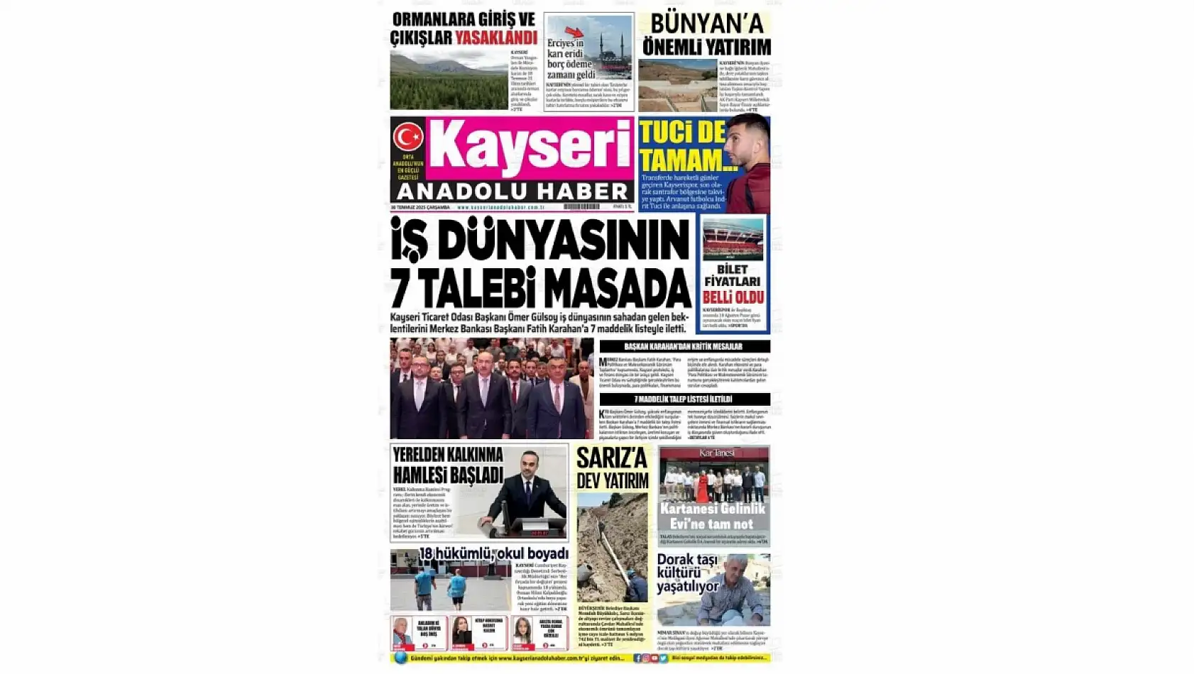 Kayseri Gazetelerinde 30 Temmuz Çarşamba günü manşet tek: Fatih Karahan!