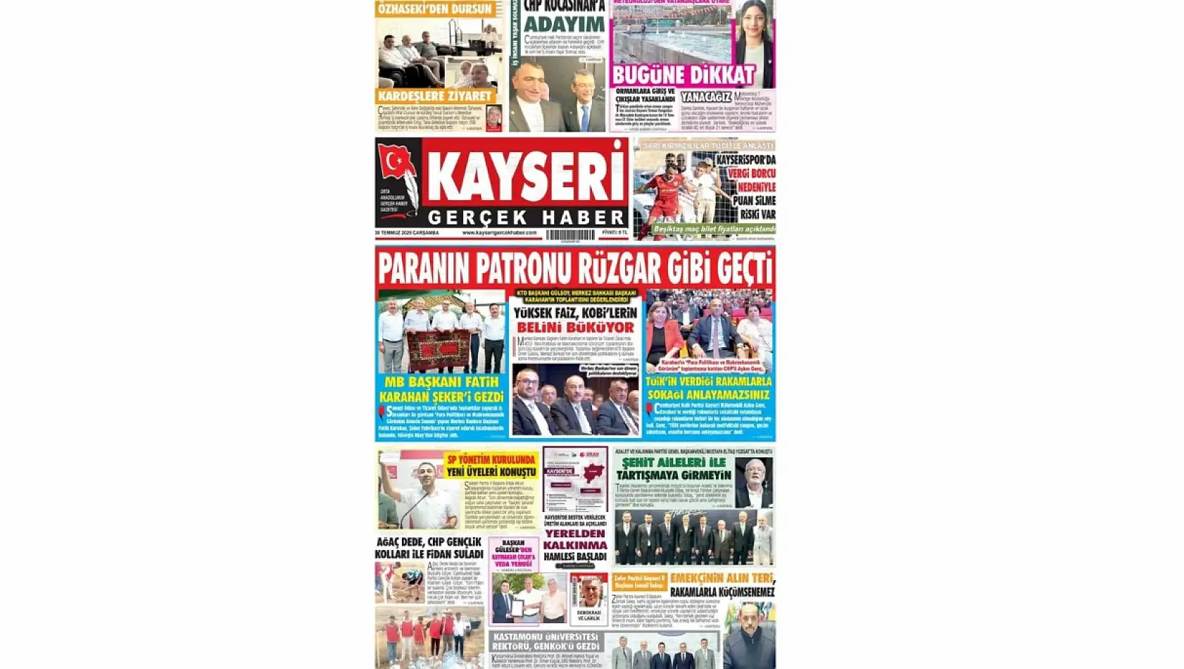 Kayseri Gazetelerinde 30 Temmuz Çarşamba günü manşet tek: Fatih Karahan!