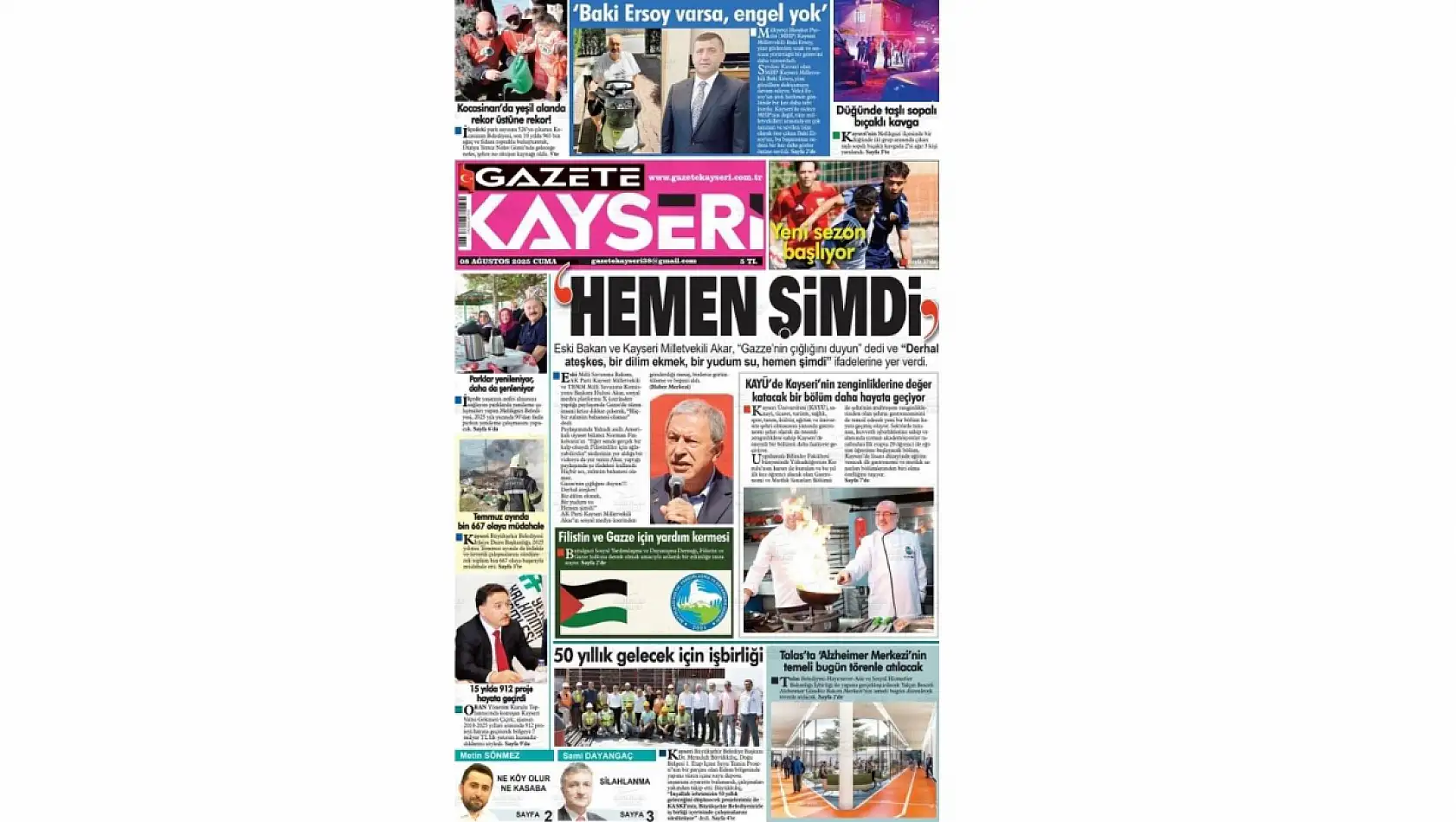 İşte Kayseri Gazetelerinde 8 Ağustos Cuma gündemi…