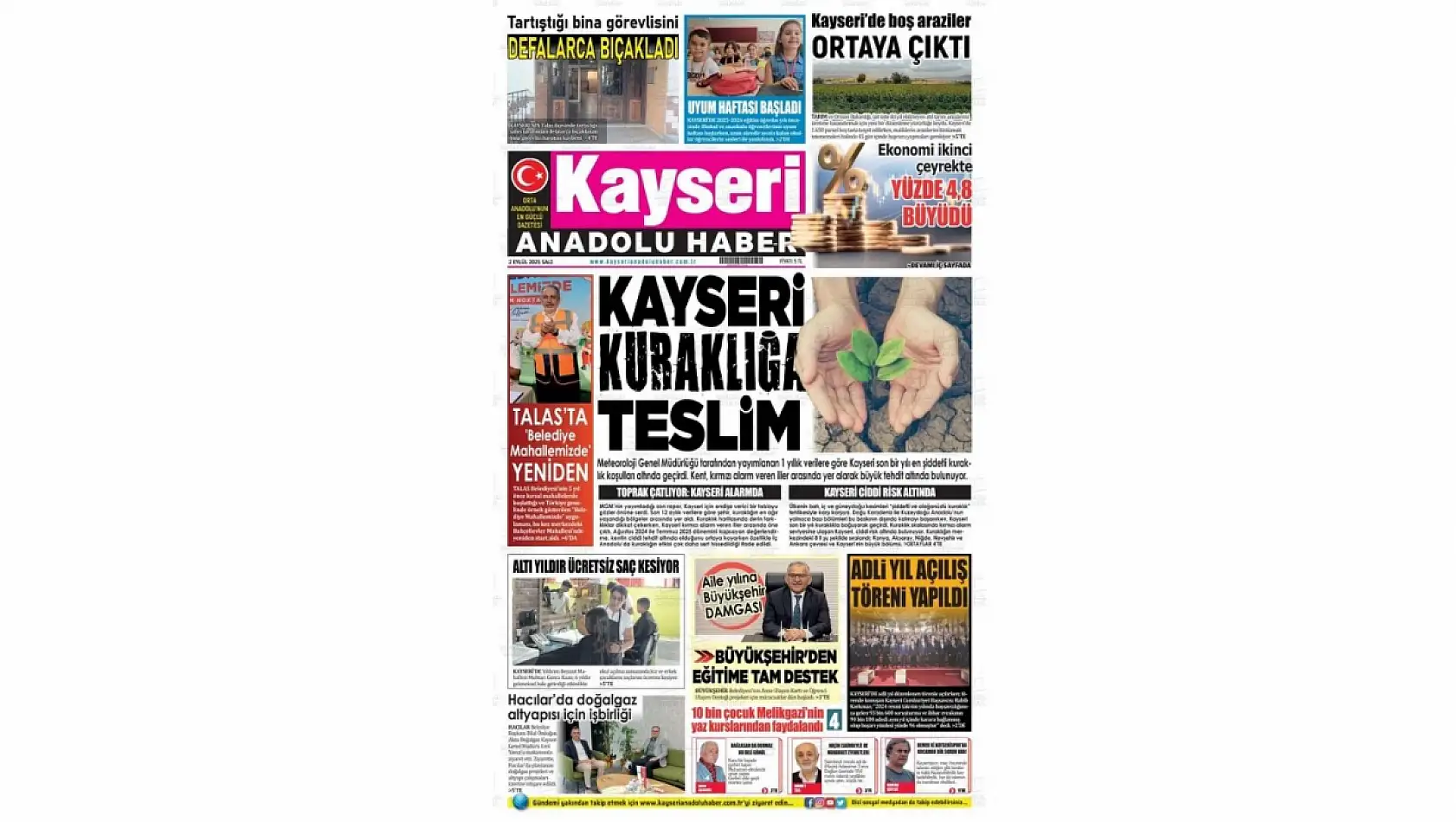 Kayseri Gazetelerinde 2 Eylül Salı gündemi – Adli yıl açılışı ve kuraklık…