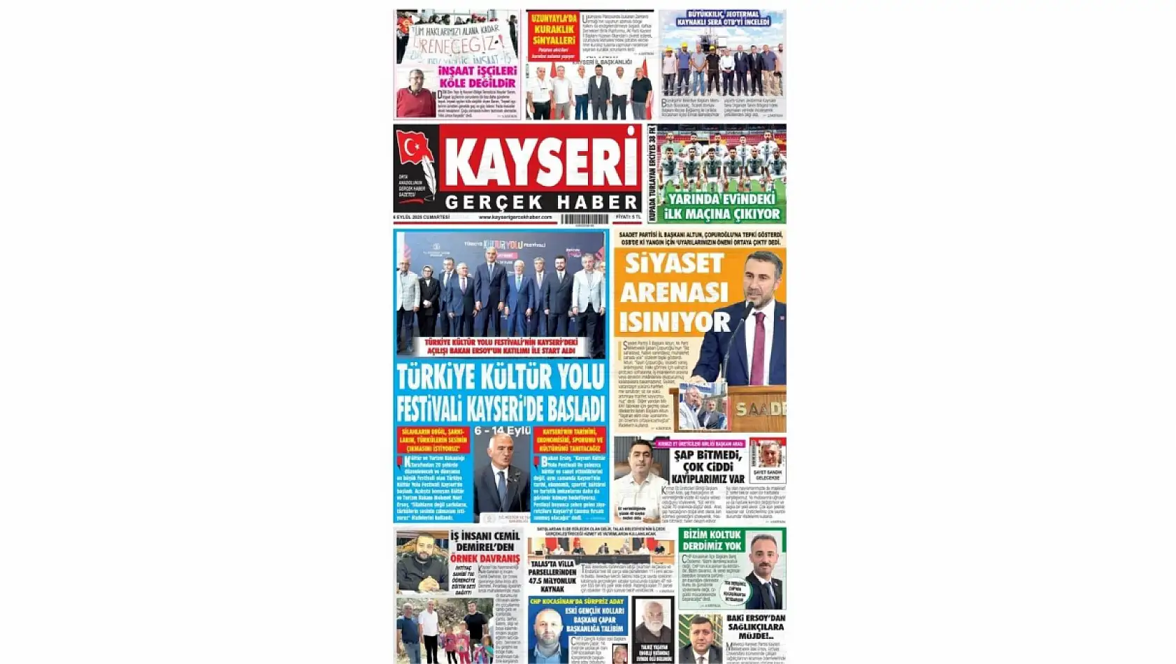 Kayseri Gazetelerinde 6 Eylül Cumartesi günü manşet tek: Kültür yolu Festivali!
