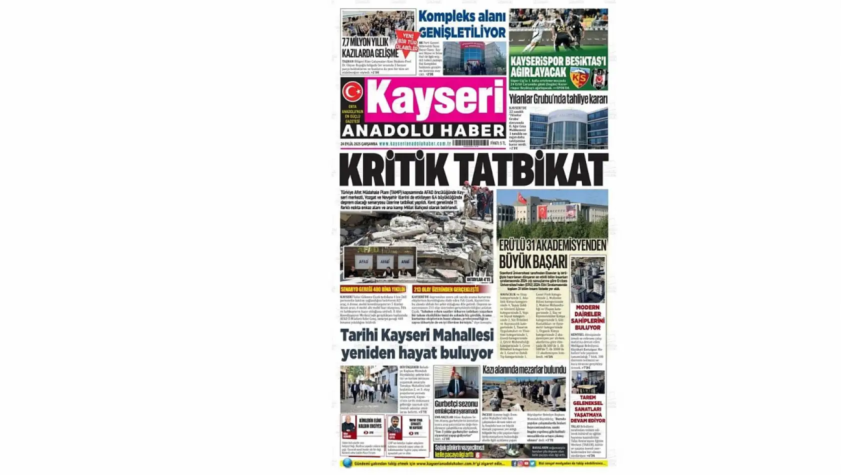 Kayseri Gazetelerinde 24 Eylül Çarşamba günü manşet tek: Deprem Tatbikatı!