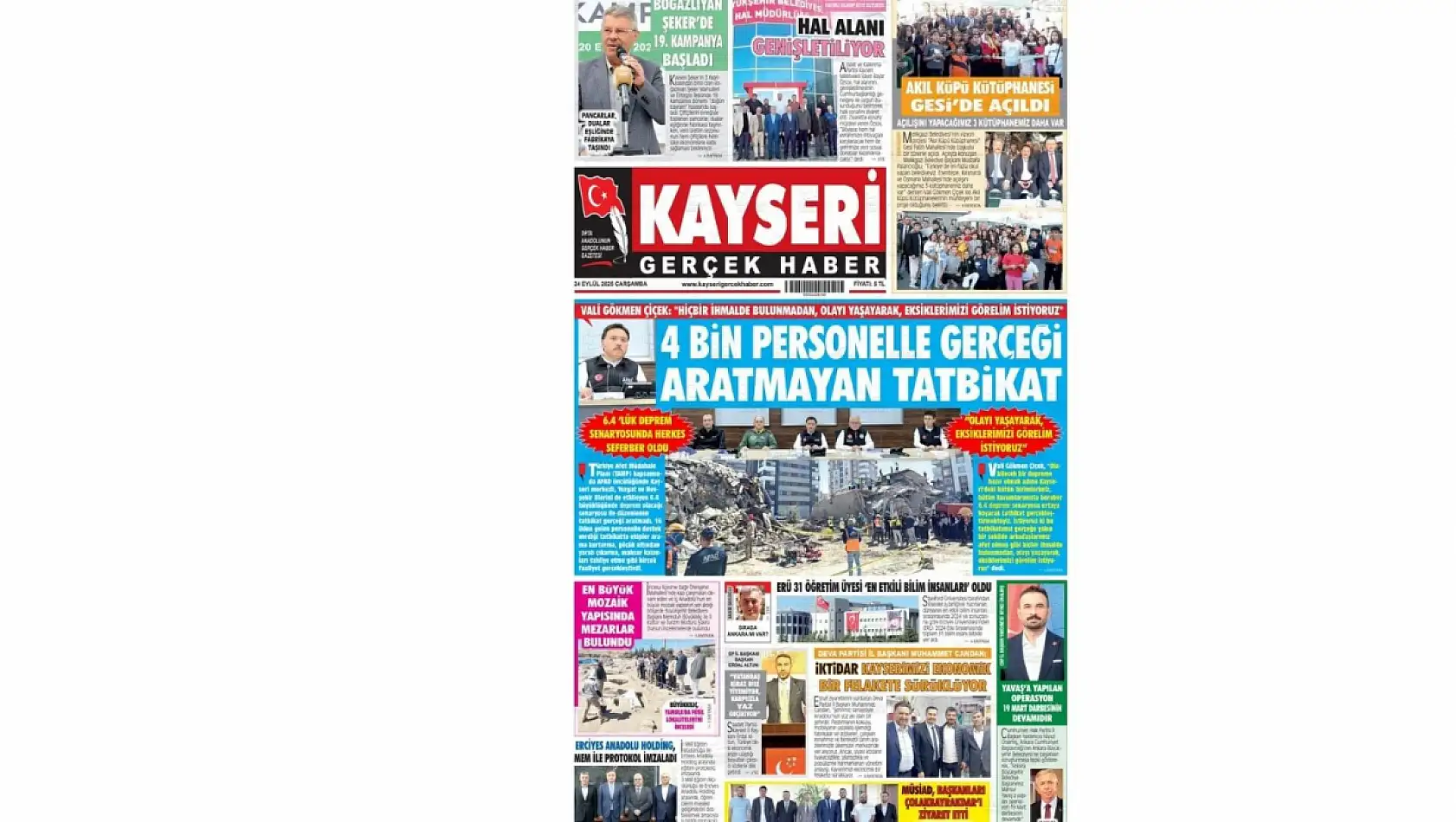 Kayseri Gazetelerinde 24 Eylül Çarşamba günü manşet tek: Deprem Tatbikatı!