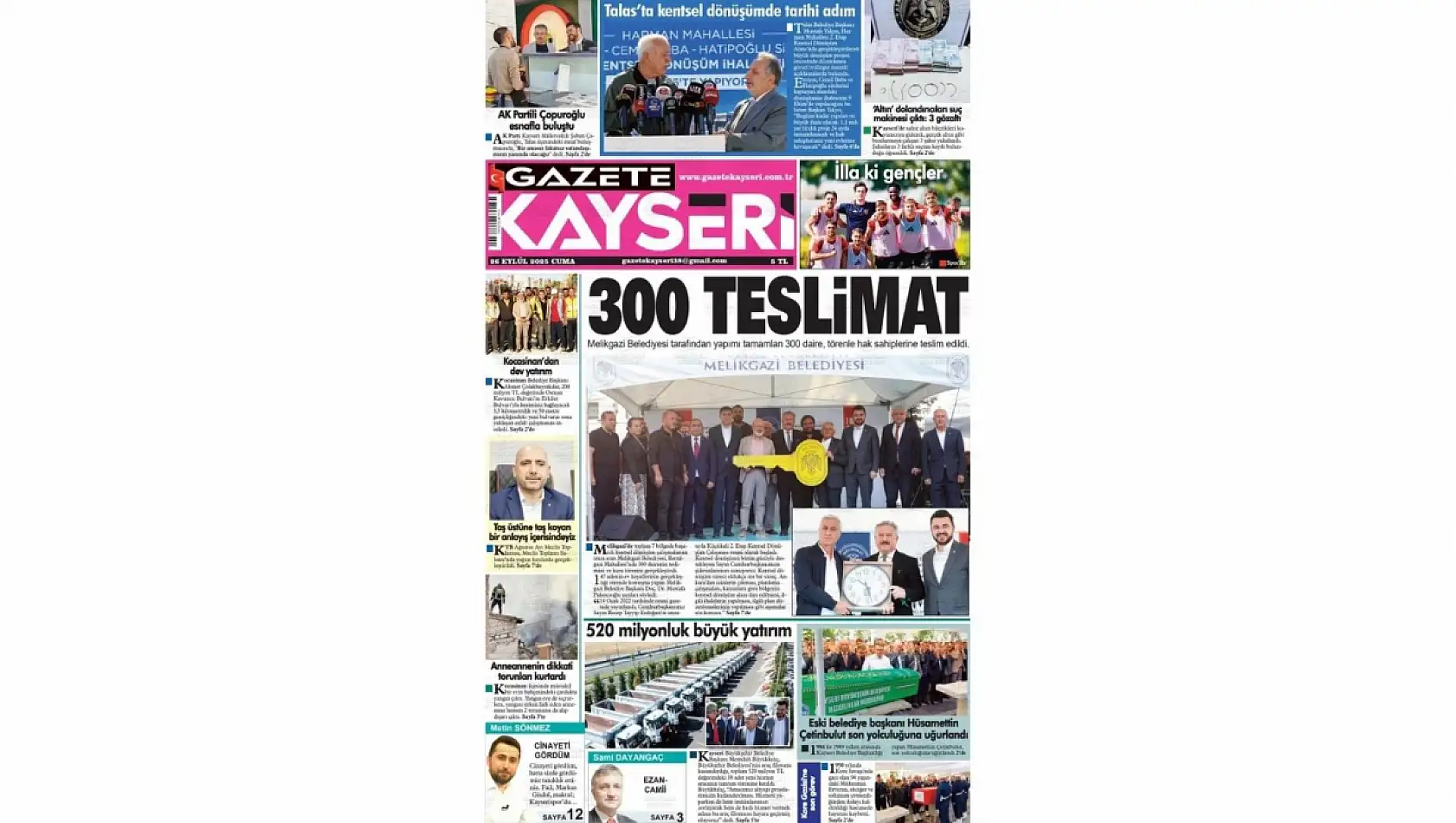 Kayseri Gazetelerinde 26 Eylül Cuma günü manşet tek: Kentsel Dönüşüm!