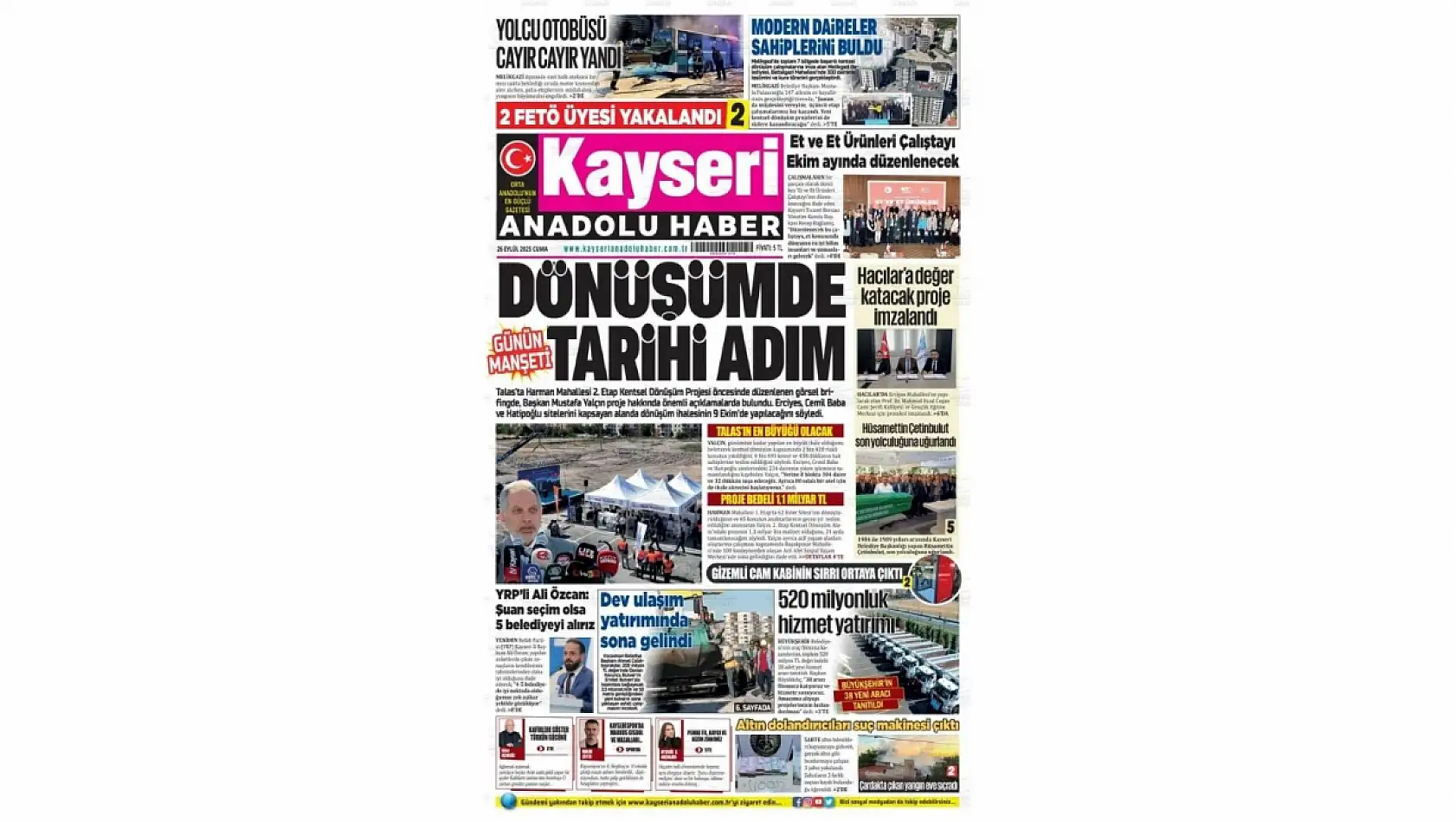 Kayseri Gazetelerinde 26 Eylül Cuma günü manşet tek: Kentsel Dönüşüm!