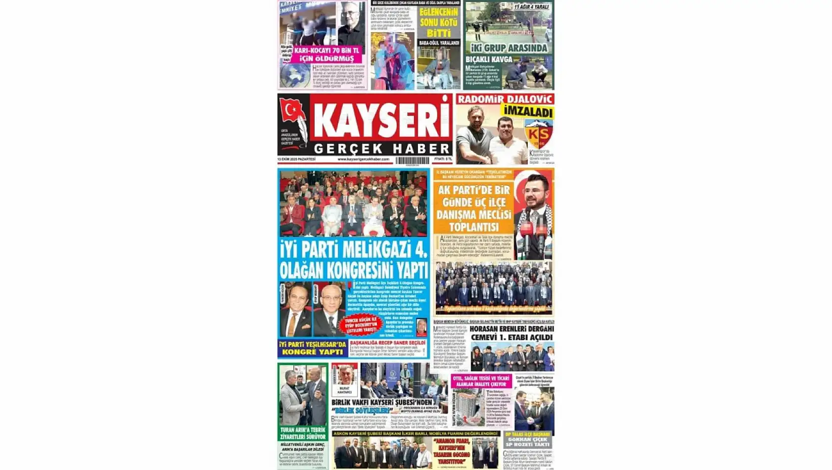 İşte Kayseri gazetelerinde haftanın ilk günü öne çıkan başlıklar - 13 Ekim 2025