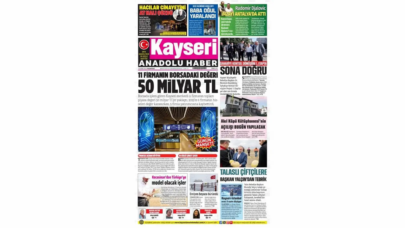 İşte Kayseri gazetelerinde haftanın ilk günü öne çıkan başlıklar - 13 Ekim 2025