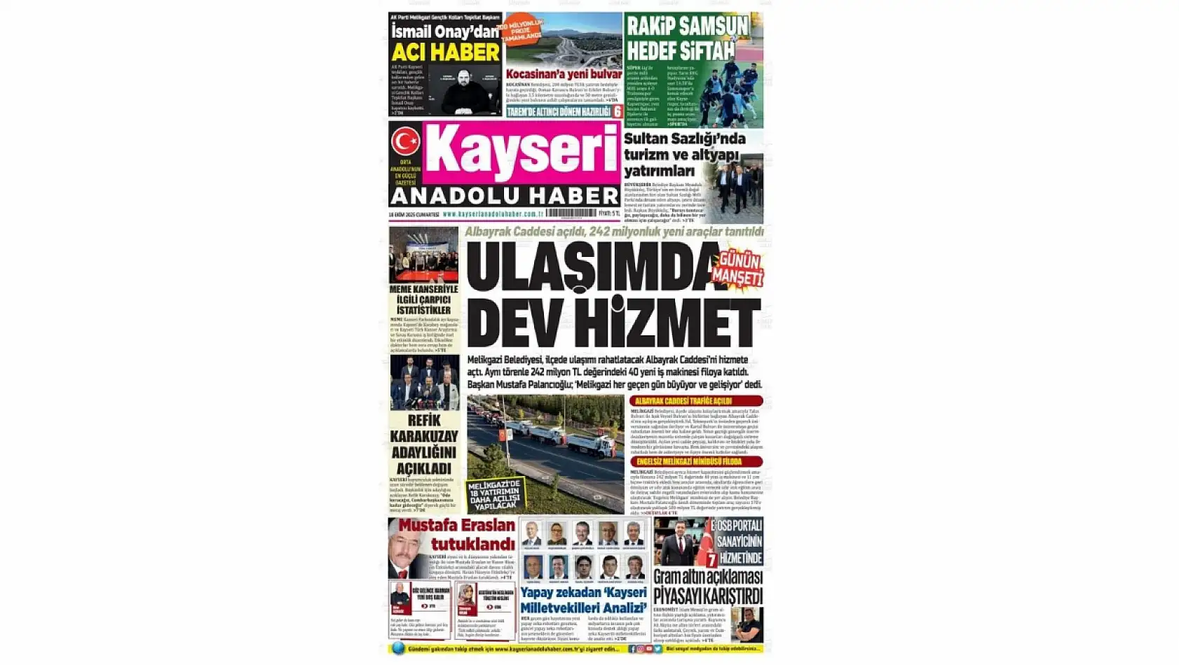 Kayseri Gazetelerinde 18 Ekim Cumartesi gündemi – Müjde, Melikgazi ve CHP Kayseri...