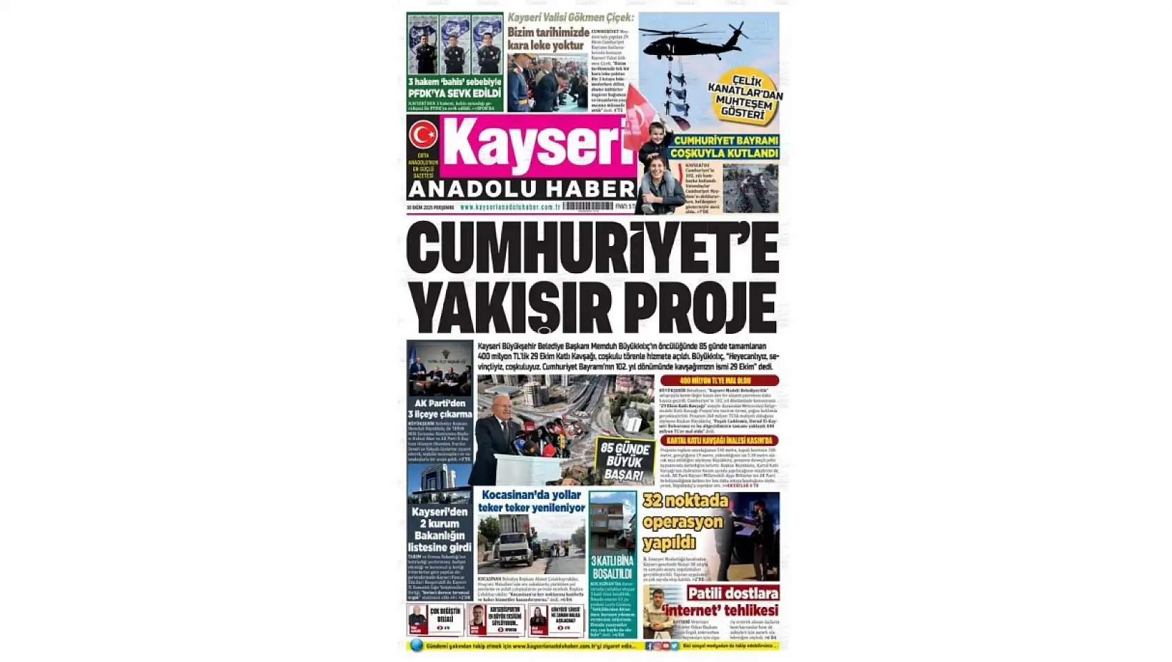 Kayseri Gazetelerinde 30 Ekim Perşembe günü manşet tek: Cumhuriyet Coşkusu!