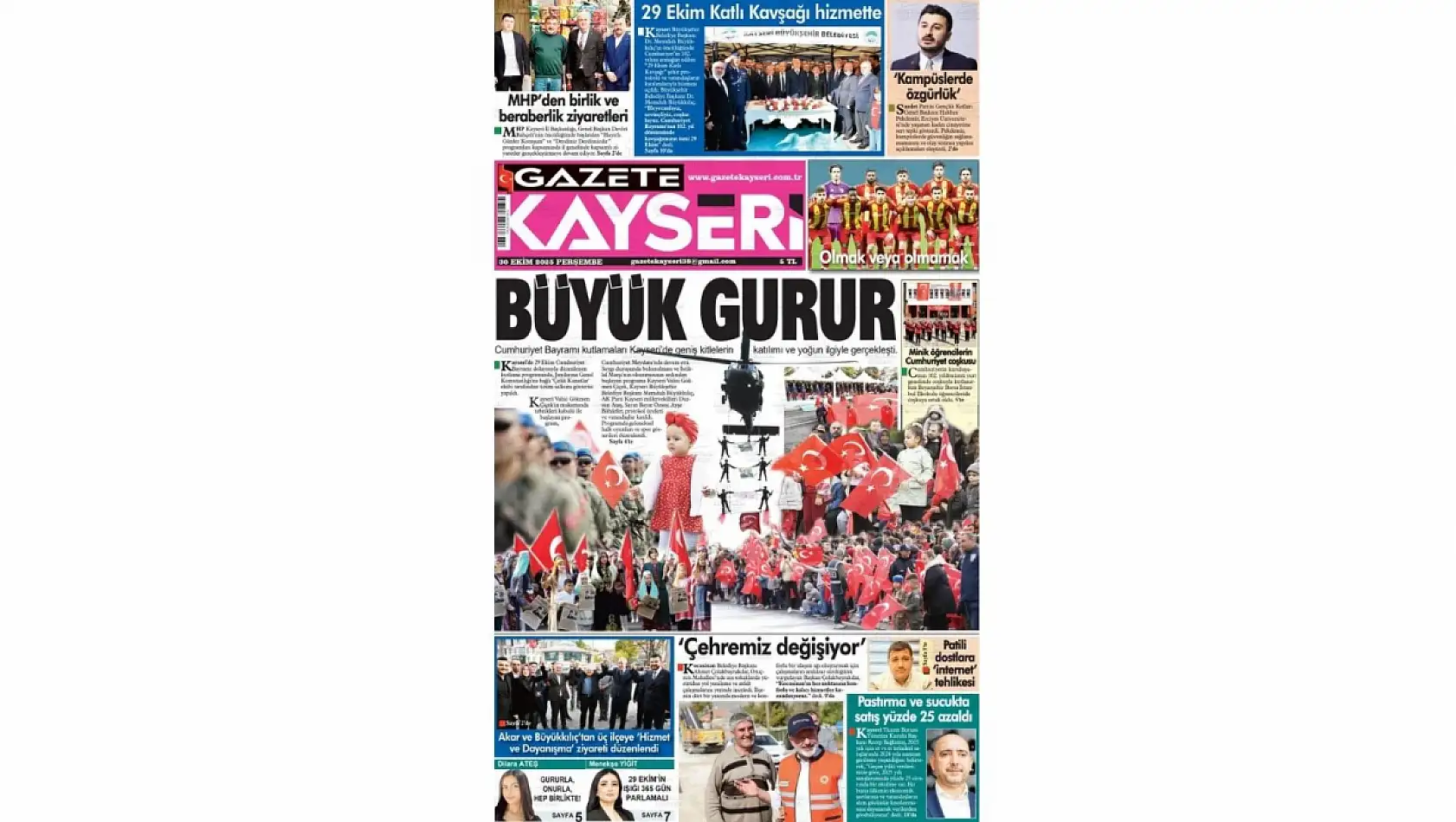 Kayseri Gazetelerinde 30 Ekim Perşembe günü manşet tek: Cumhuriyet Coşkusu!