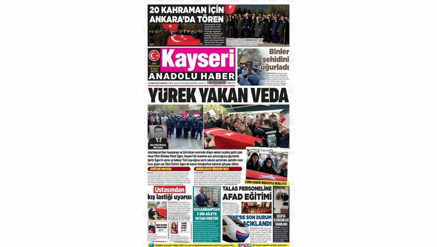 Kayseri Gazetelerinde 15 Kasım Cumartesi günü manşet tek: 'Yürek yakan veda...'