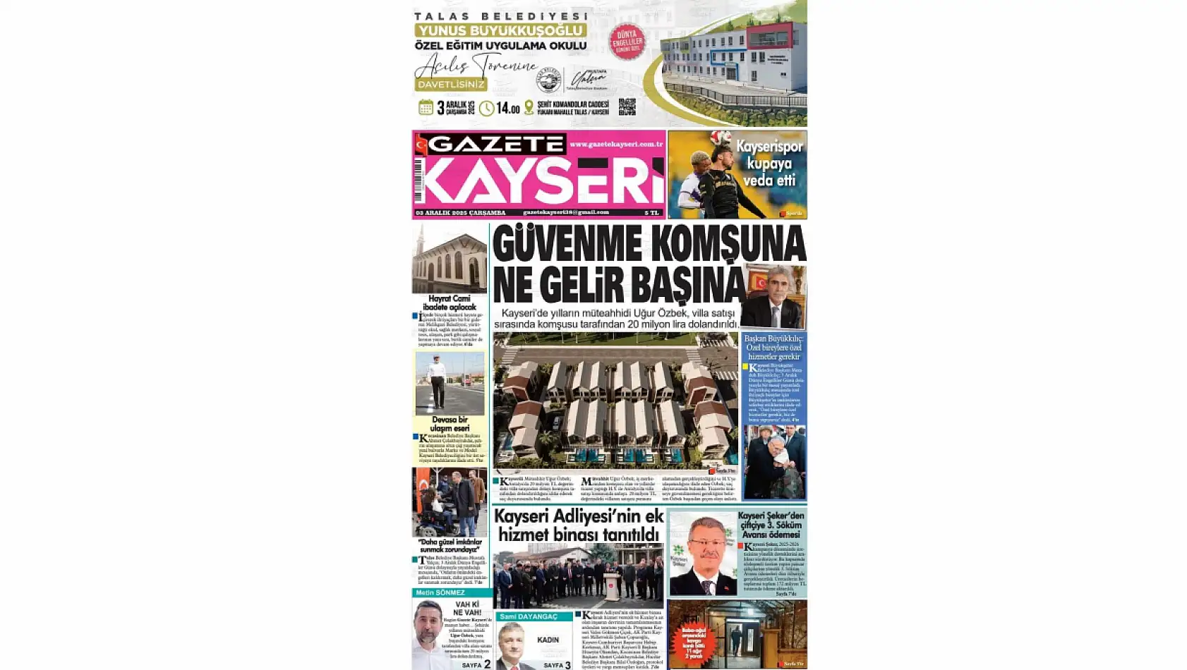 Kayseri gazetelerinde 3 Aralık manşeti ne oldu?  İşte öne çıkan başlıklar!