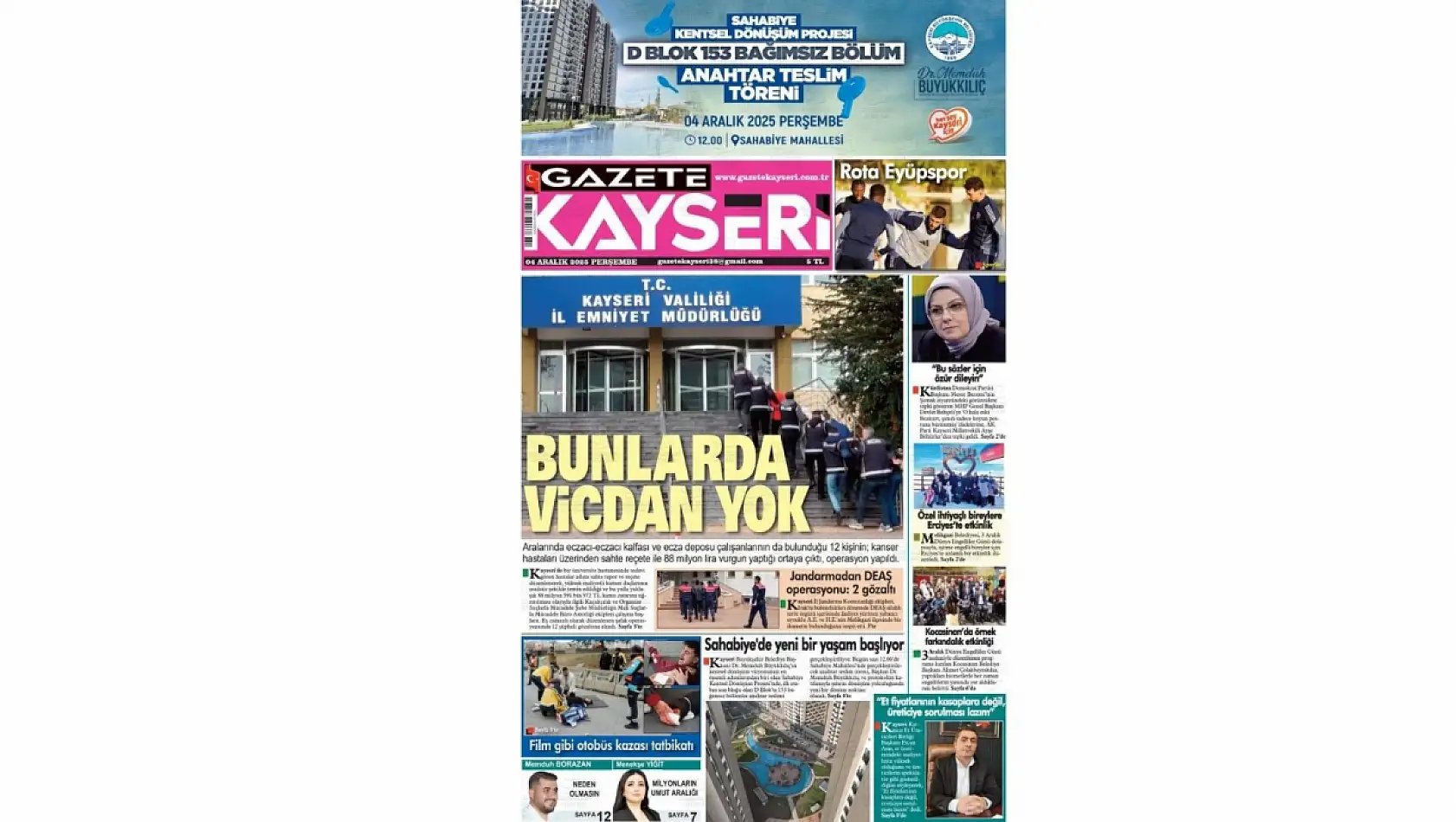 Kayseri Gazetelerinde 4 Aralık Perşembe gündemi – İlaç skandalı ve CHP Kayseri...