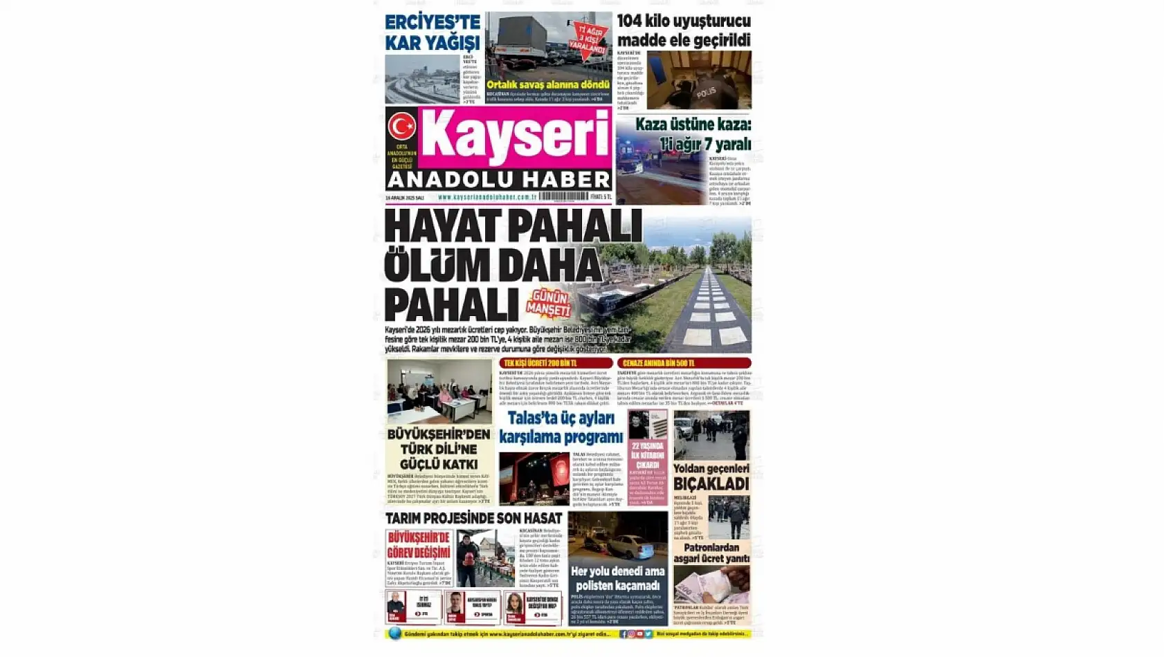 Kayseri gazetelerinde 16 Aralık manşeti ne oldu?  İşte öne çıkan başlıklar!