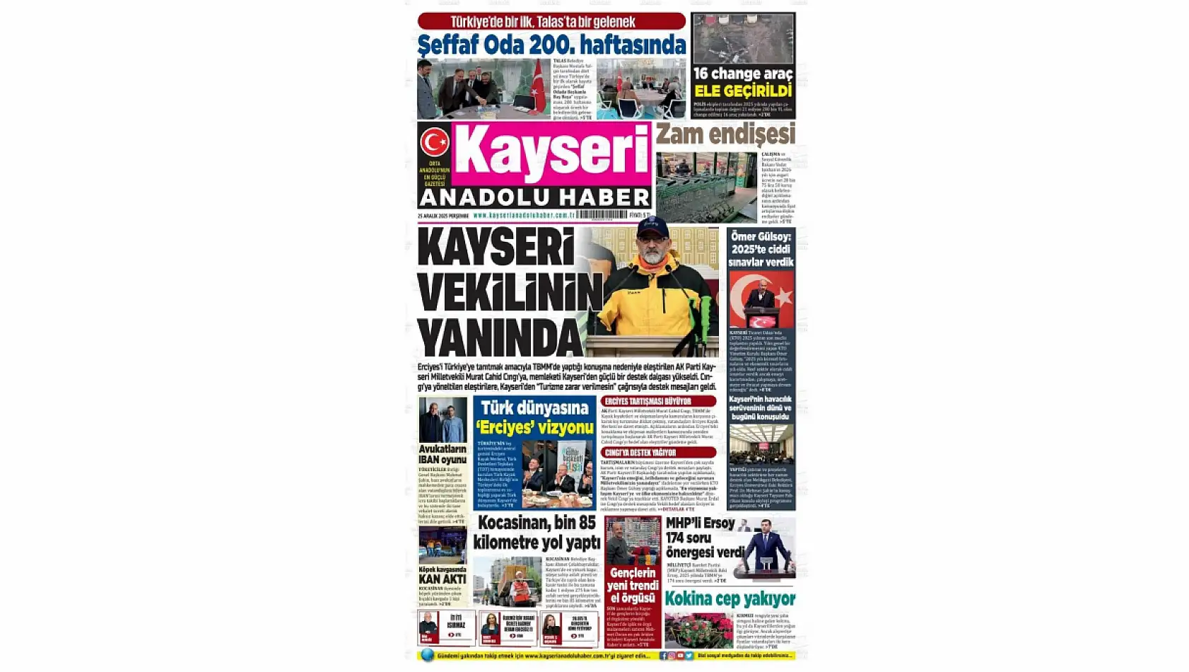 Kayseri gazetelerinde 25 Aralık'ta manşet tek: Murat Cahid Cıngı!