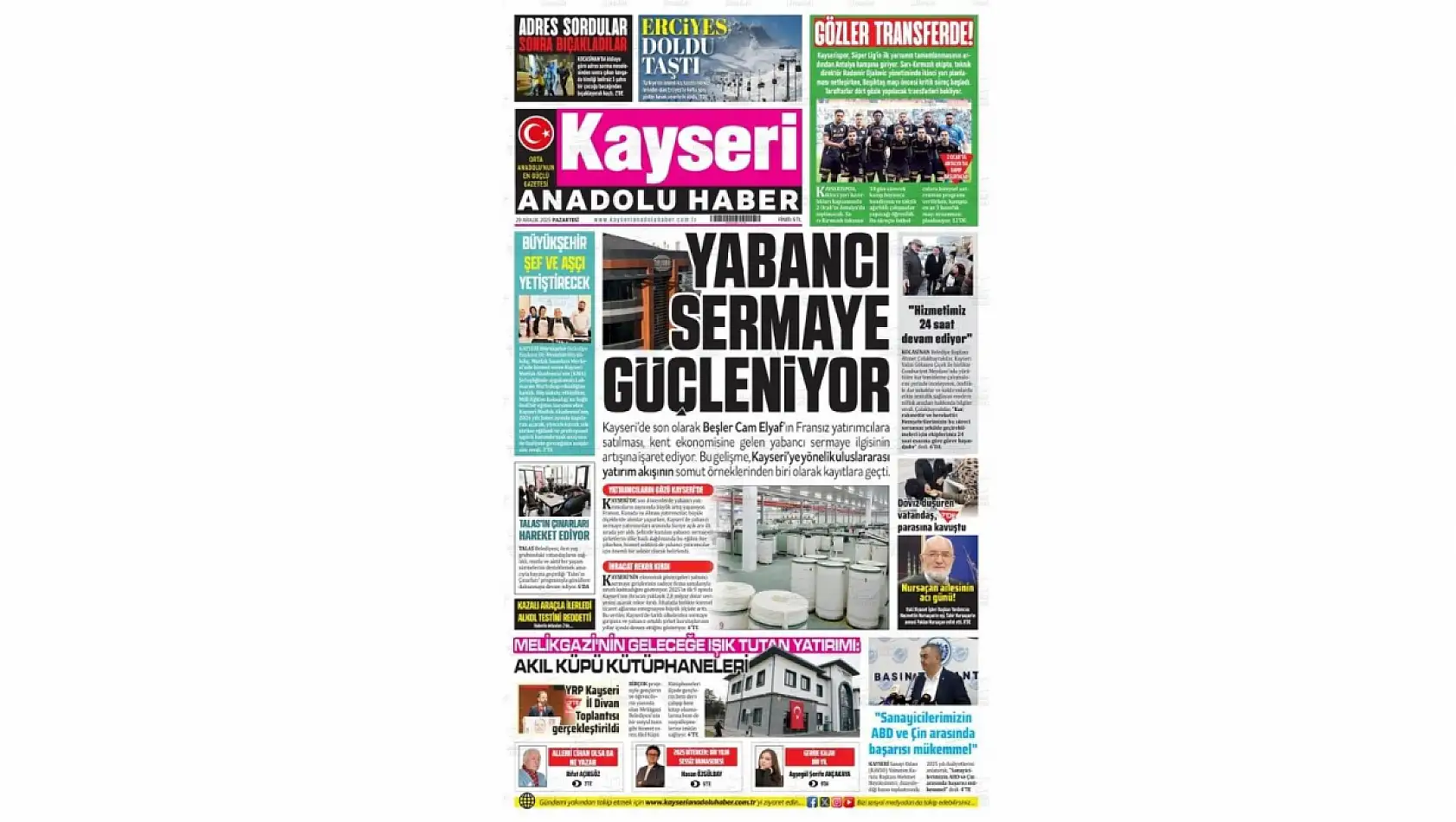 Kayseri gazetelerinde 29 Aralık Pazartesi günü hangi başlıklar gündem oldu?