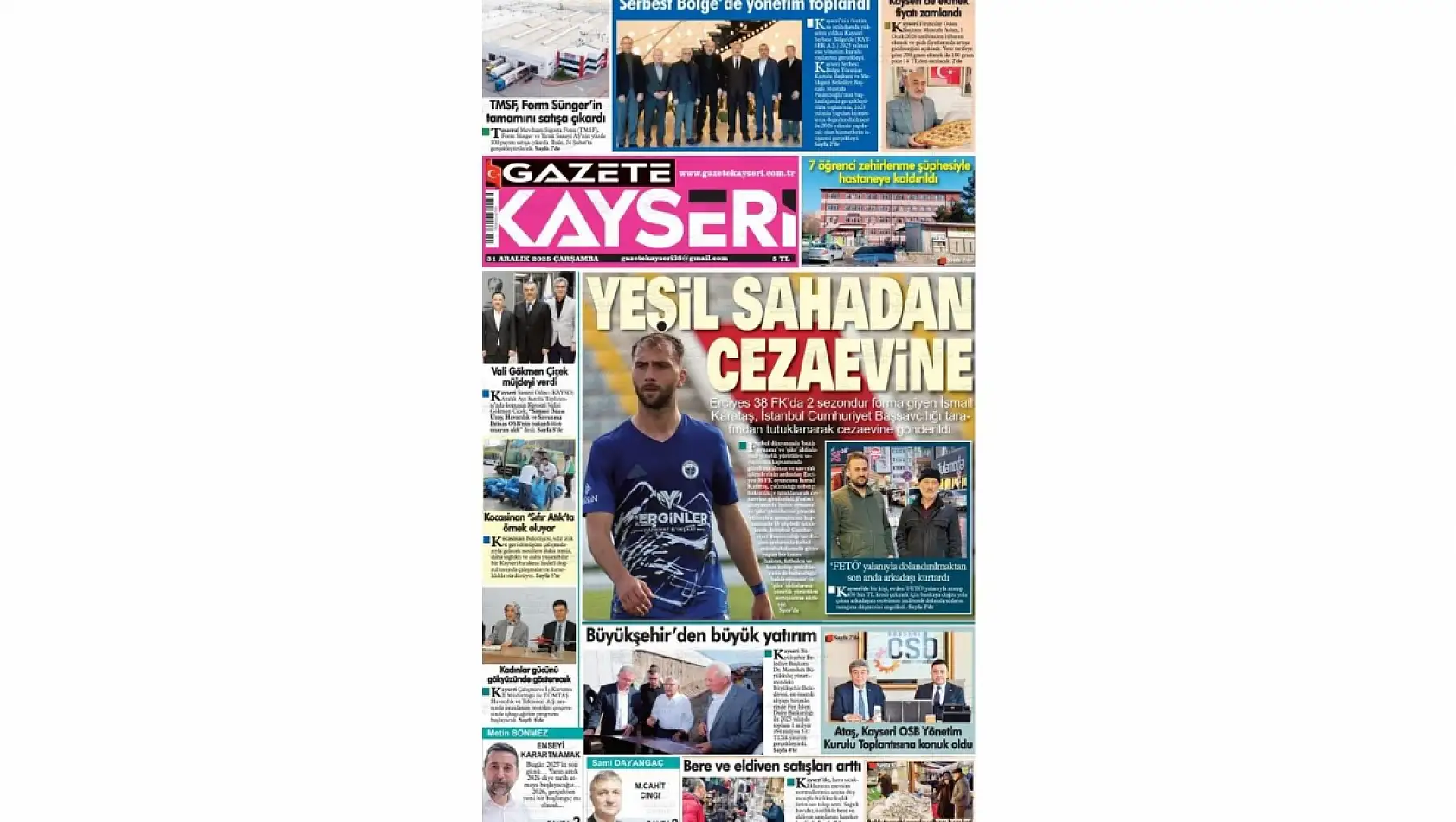 Kayseri gazetelerinde 31 Aralık manşeti ne oldu?  İşte öne çıkan başlıklar!