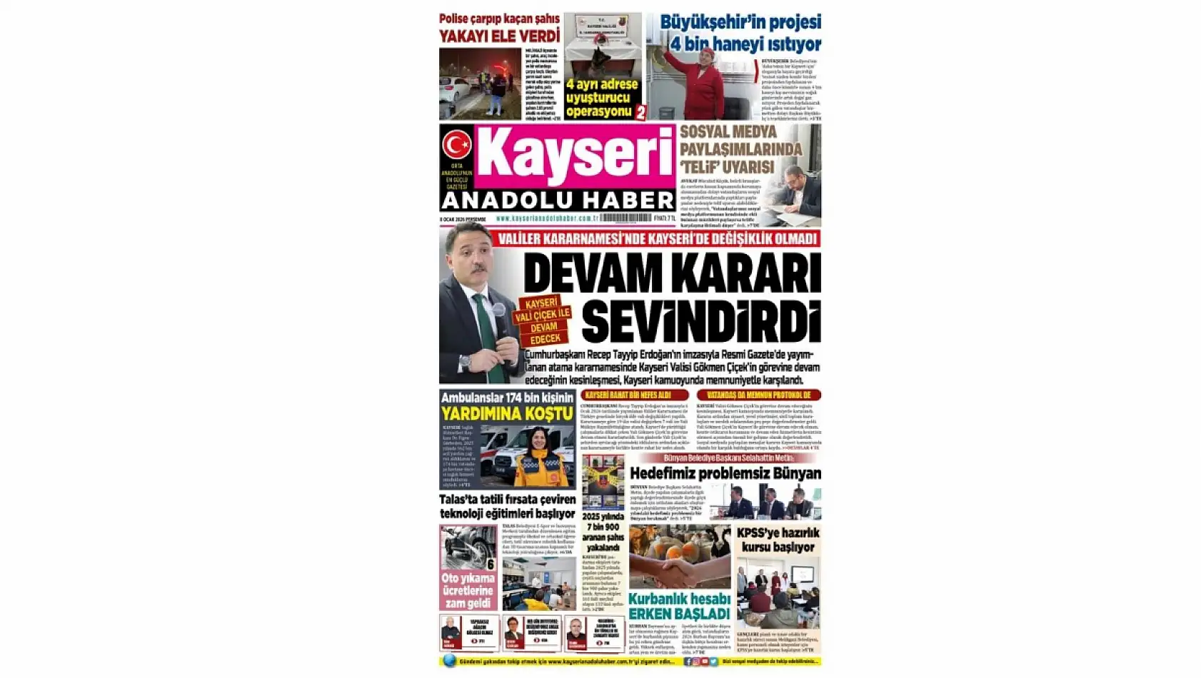 Kayseri Gazetelerinde 8 Ocak Perşembe günü manşet tek: Vali Gökmen Çiçek...