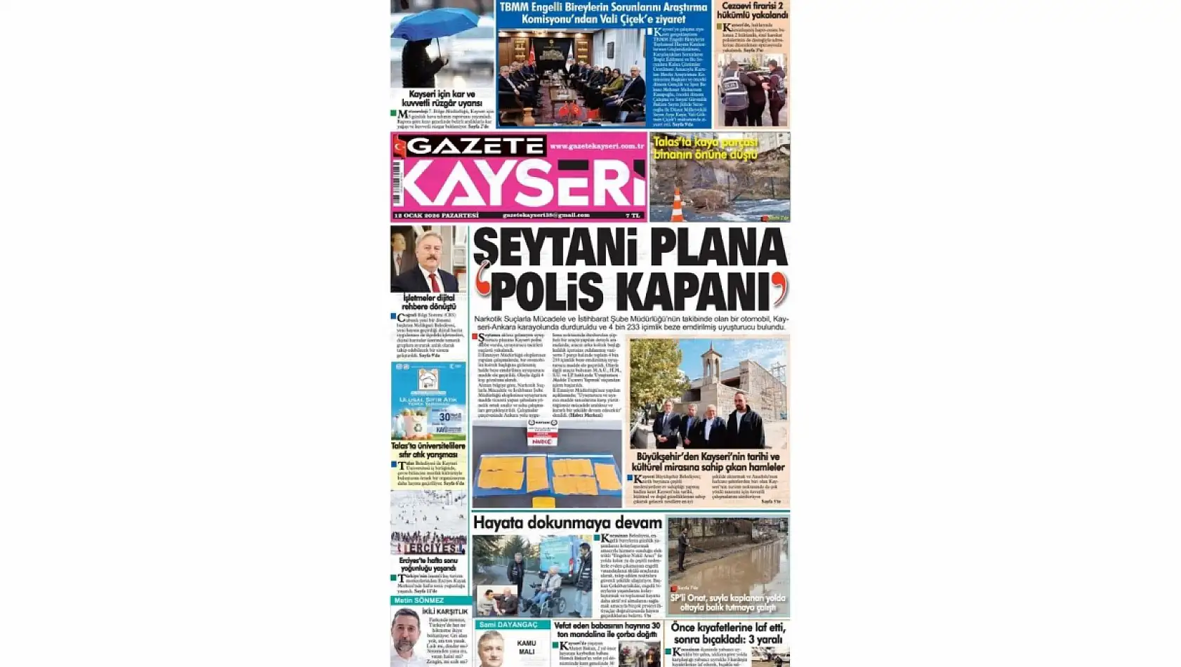 Kayseri gazetelerinde 12 Ocak Pazartesi günü hangi başlıklar gündem oldu?