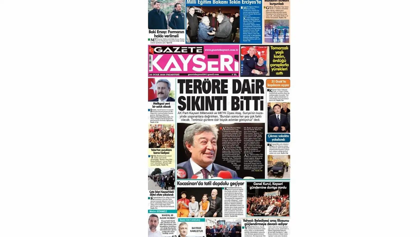 Kayseri gazetelerinde 26 Ocak Pazartesi günü hangi başlıklar gündem oldu?