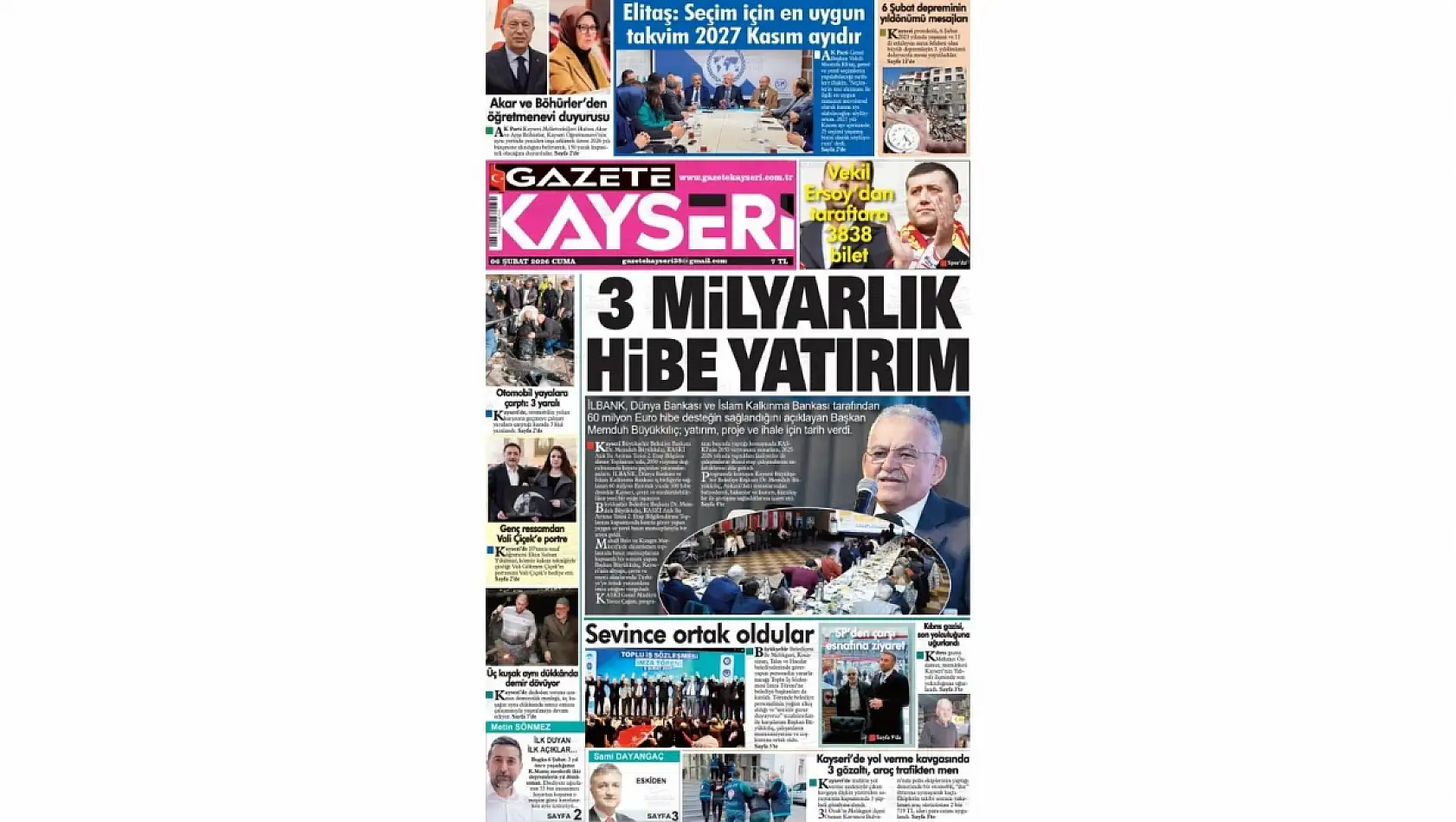 Kayseri yerel gazeteleri 6 Şubat Cuma gününe hangi manşetlerle çıktı?