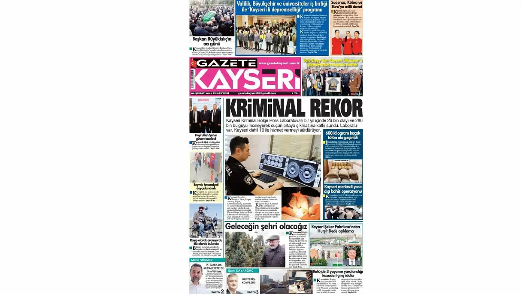 Kayseri Gazetelerinde 9 Şubat Pazartesi gündemi – Kayseri Şeker ve Kriminal Laboratuvar...