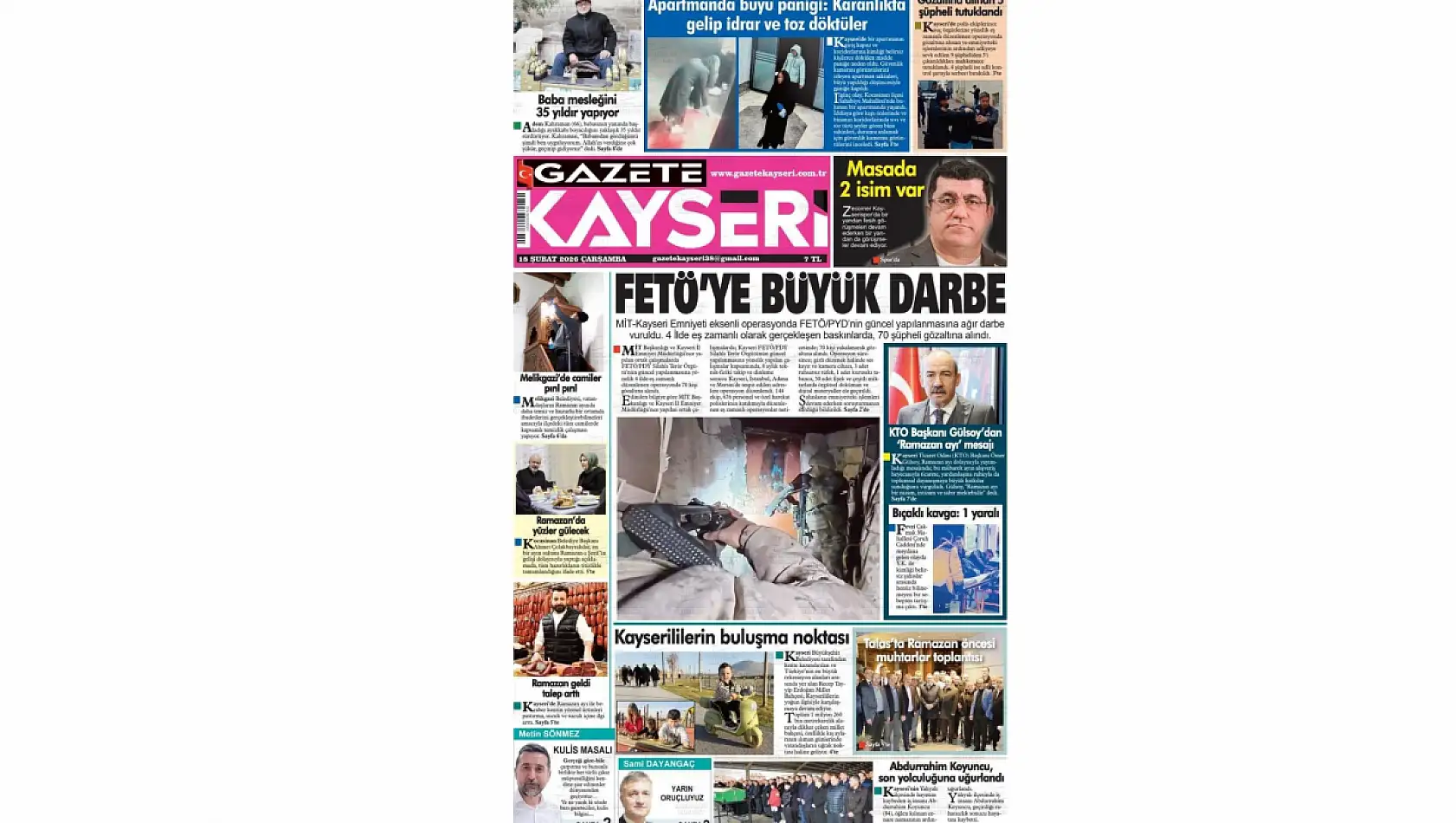 Kayseri Gazetelerinde 18 Şubat Çarşamba günü manşet tek: FETÖ operasyonu!