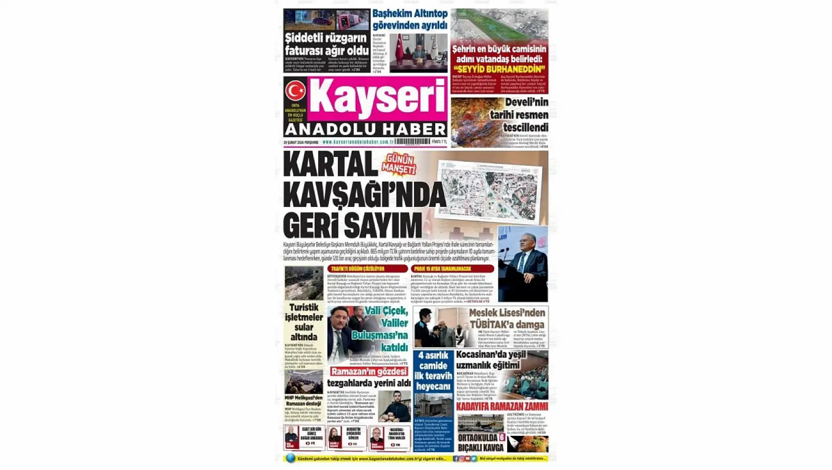Kayseri Gazetelerinde 19 Şubat Perşembe günü manşet tek: Kartal Kavşağı!