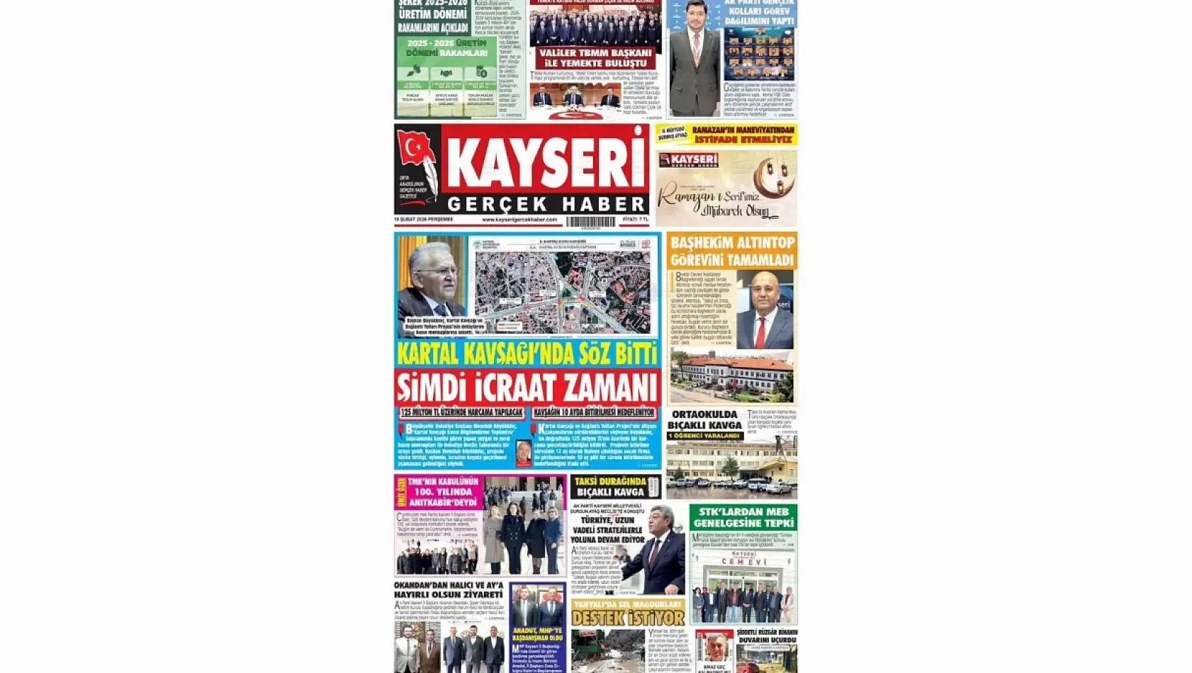 Kayseri Gazetelerinde 19 Şubat Perşembe günü manşet tek: Kartal Kavşağı!