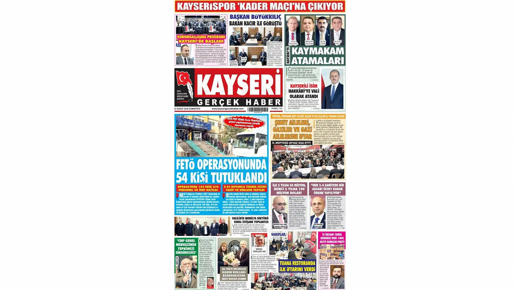 Kayseri Gazetelerinde 21 Şubat Cumartesi günü manşet tek: 54 tutuklama!