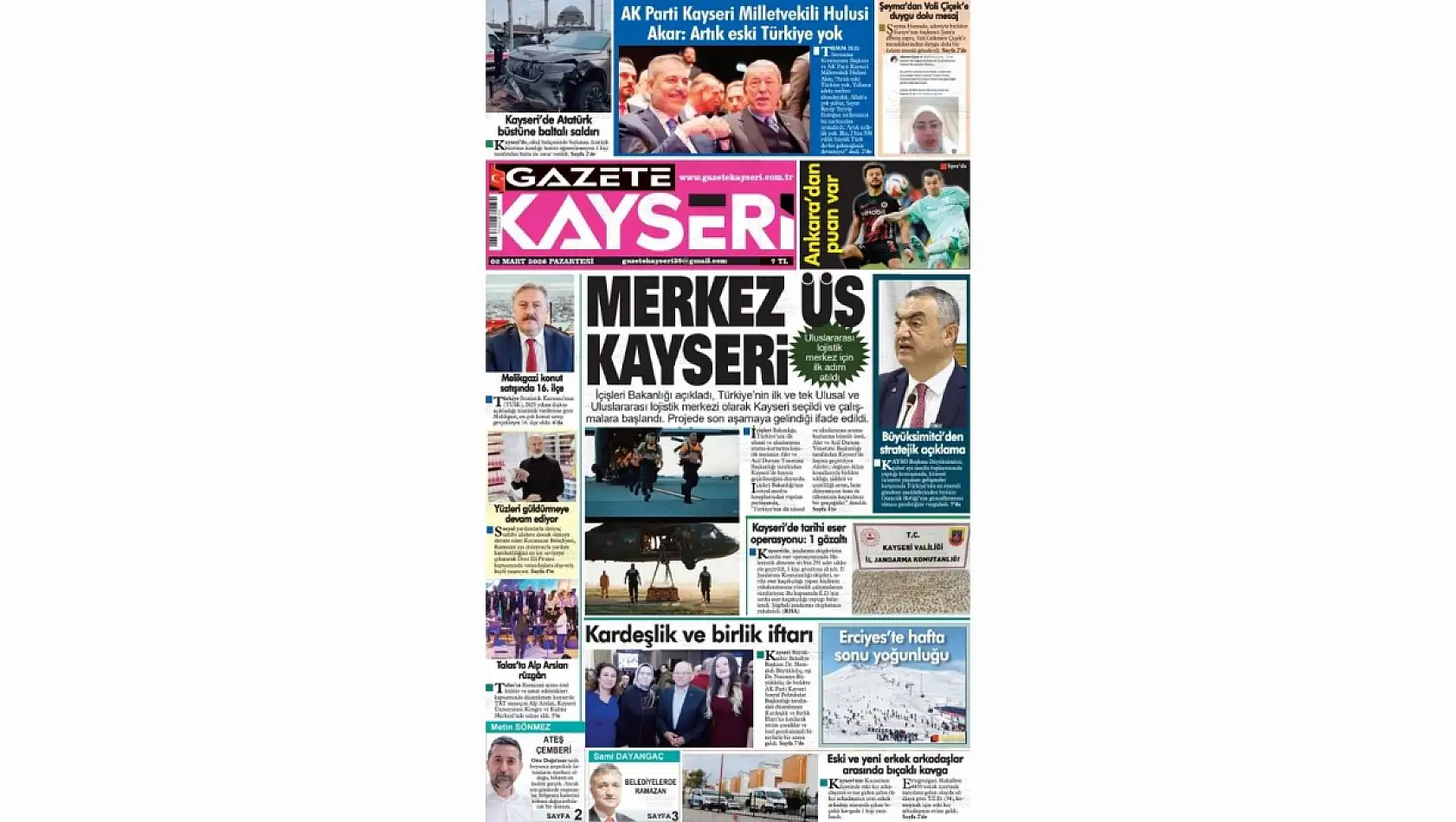 Kayseri yerel gazetelerin gündemi: Lojistik Merkez, Hakan Fidan, Özel Okul Ücretleri... (2 Mart 2026)